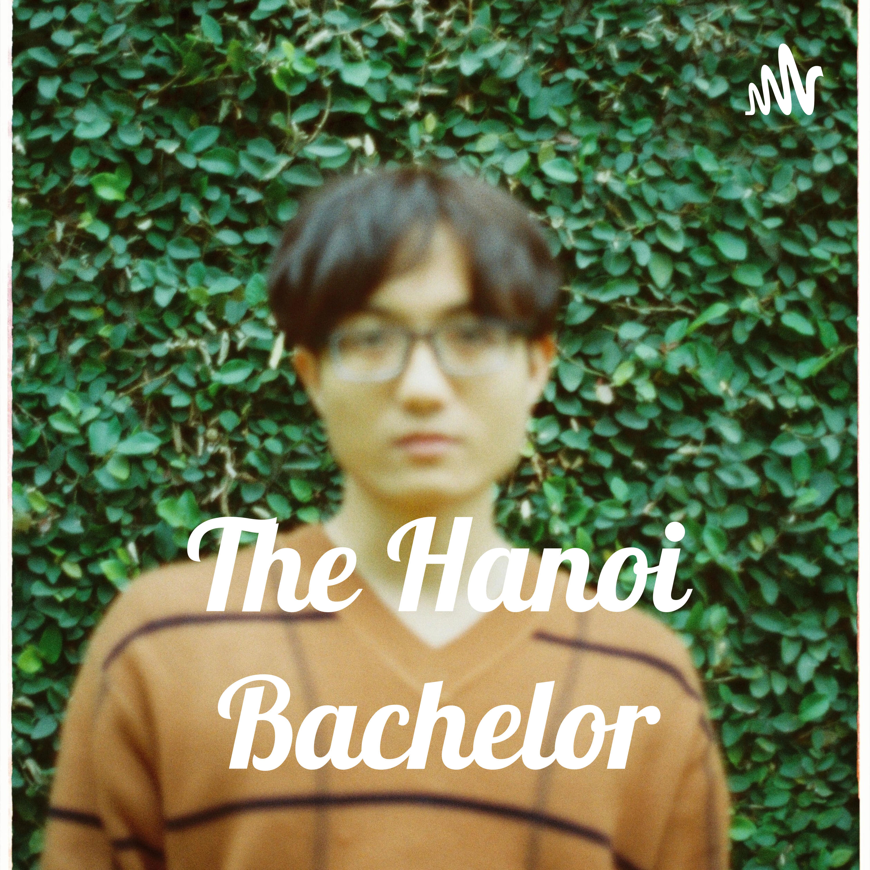 The Hanoi Bachelor