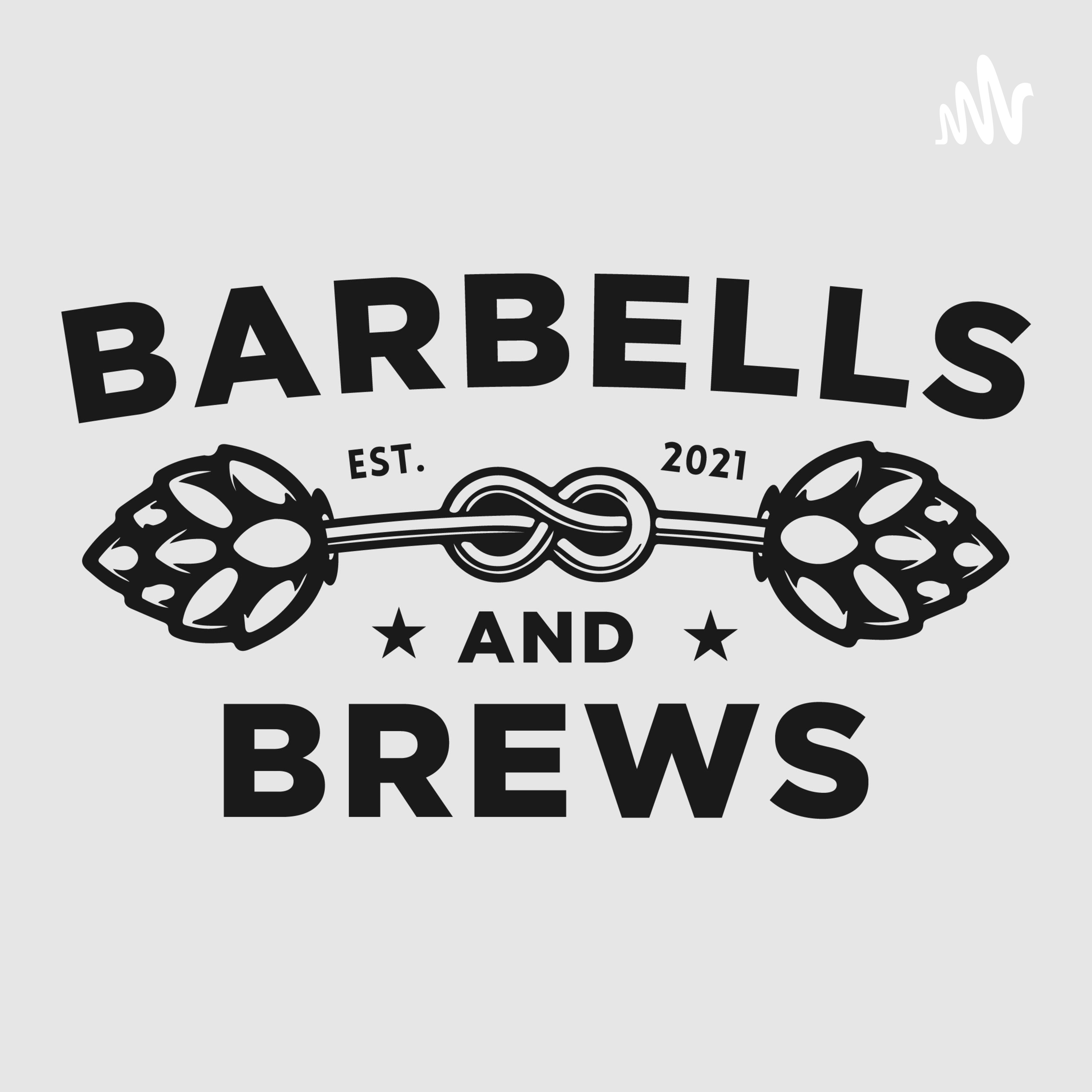 Barbells and Brews
