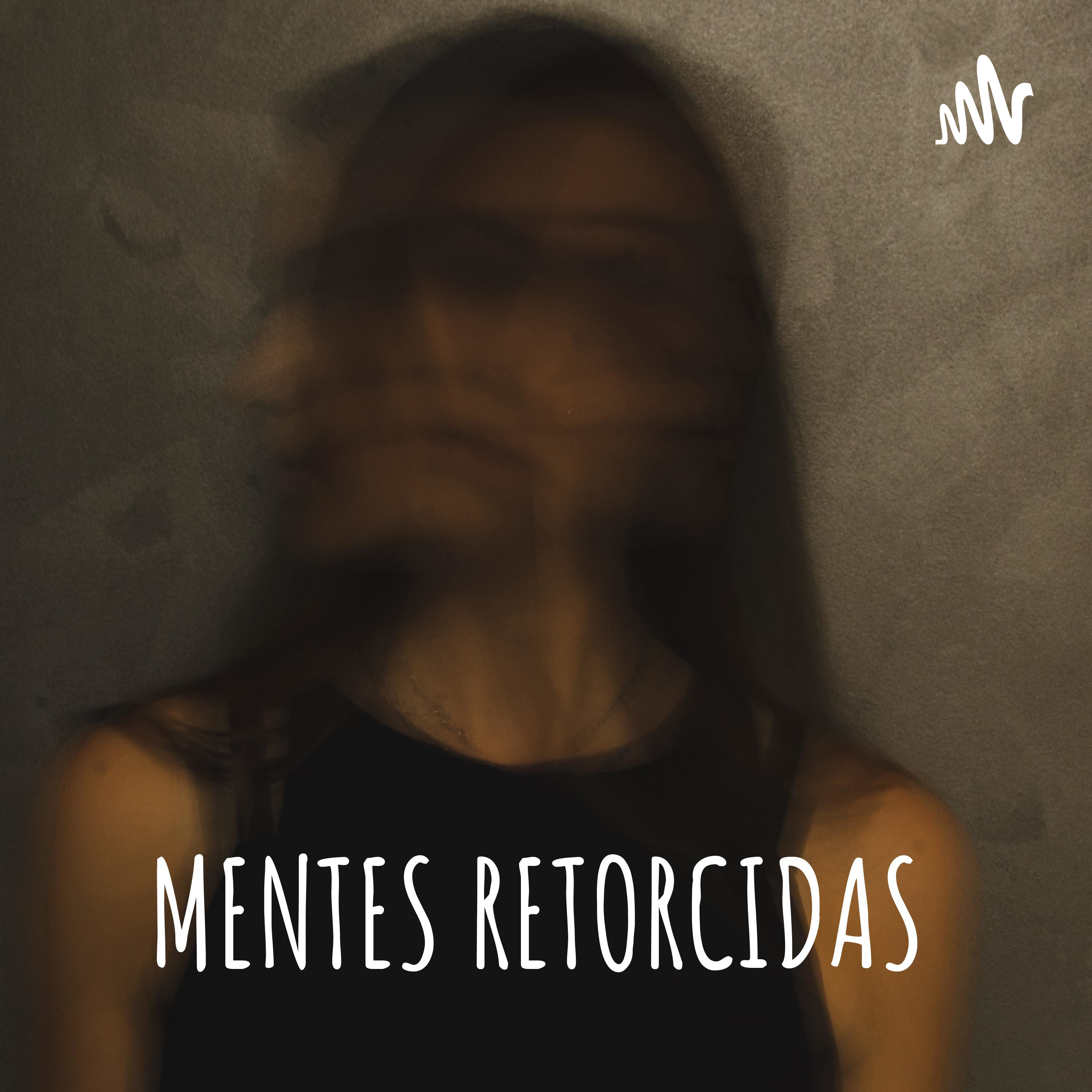 🚨☠MENTES RETORCIDAS☠🚨