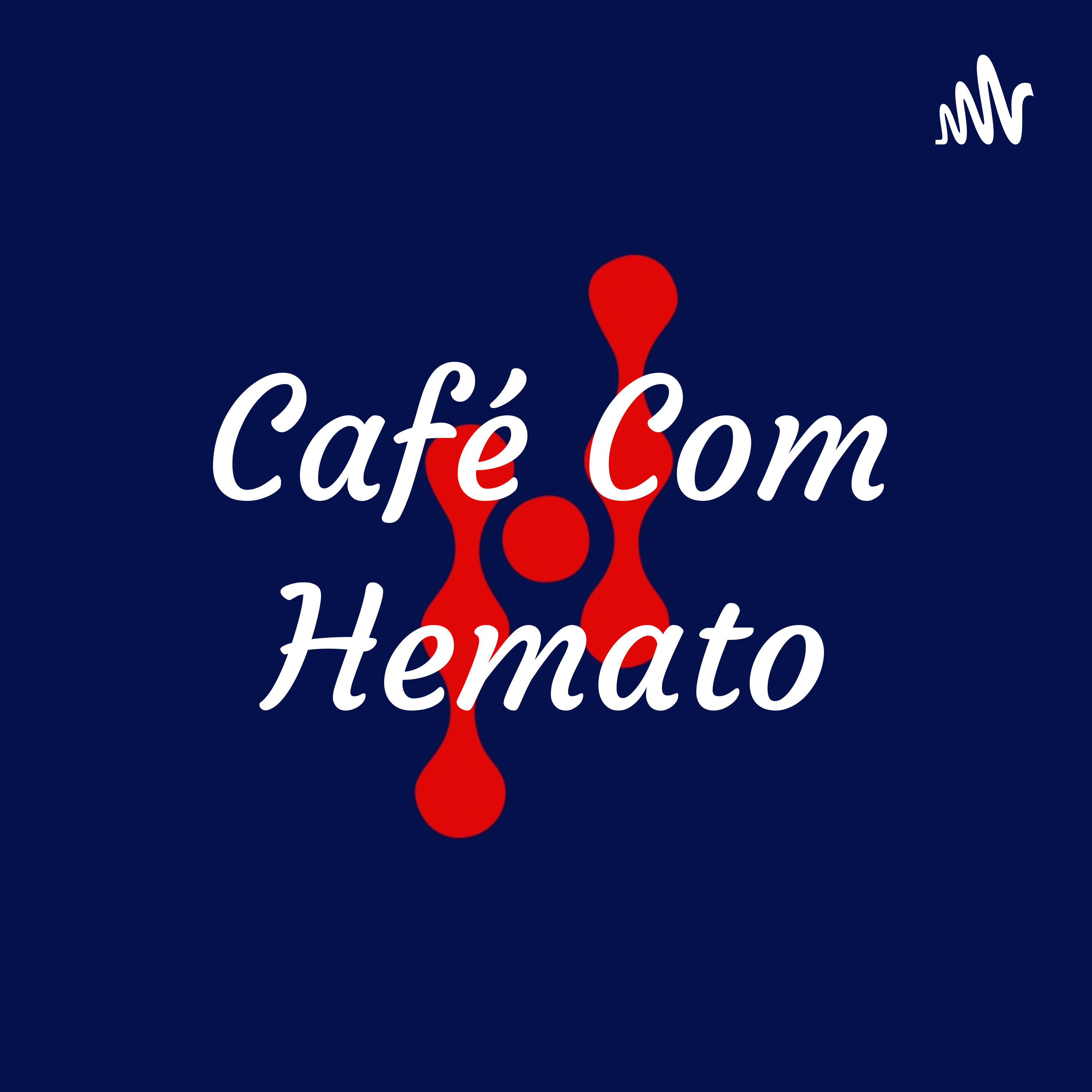 Café Com Hemato podcast artwork
