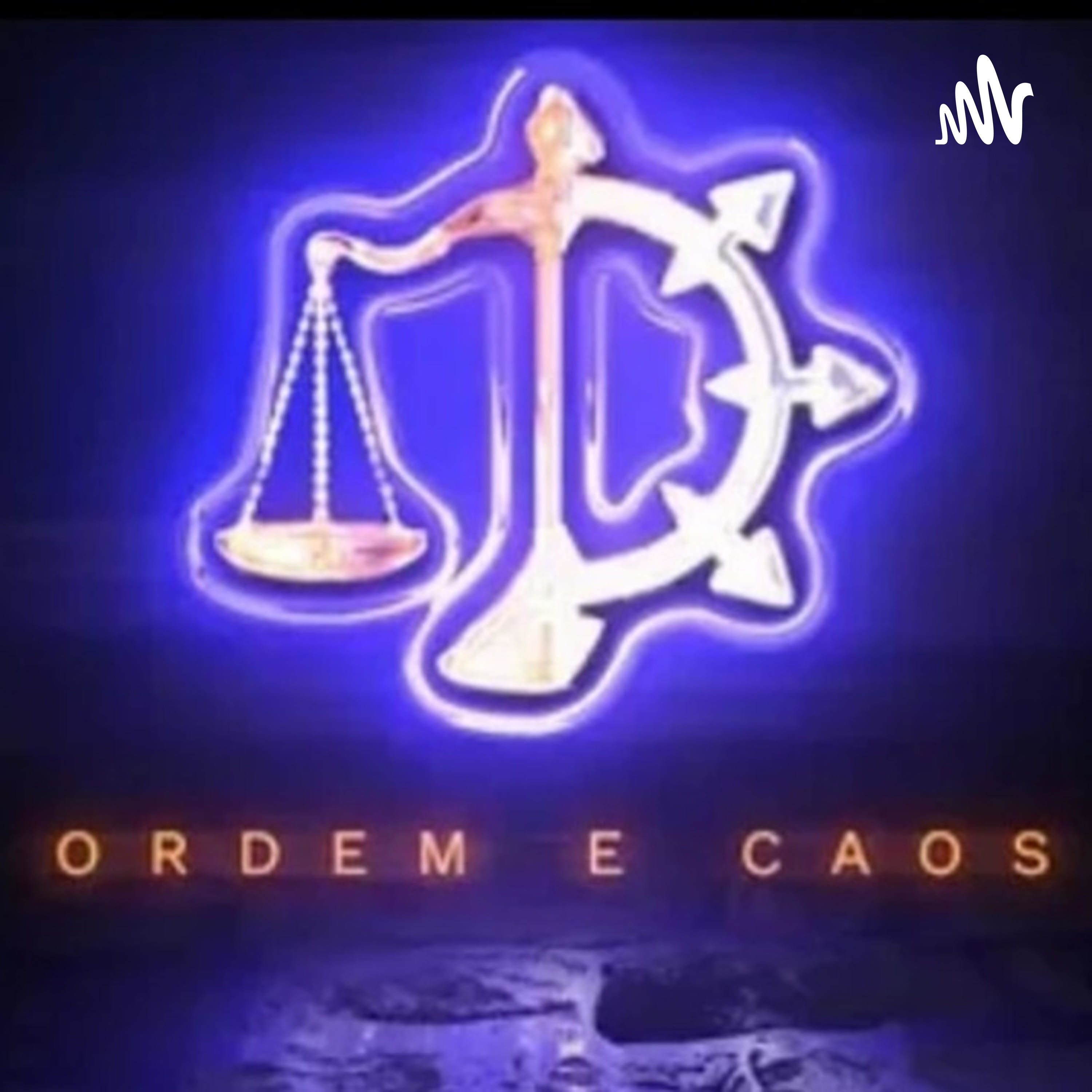 Ordem e Caos PodCast podcast artwork