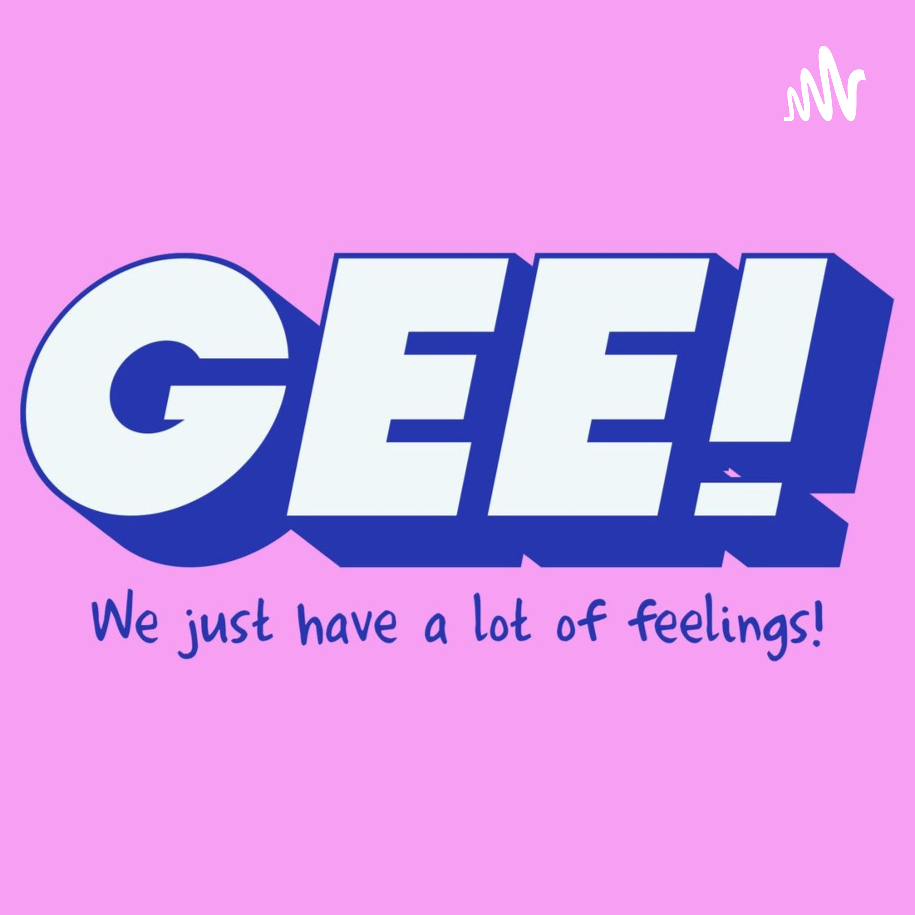 GEE!
