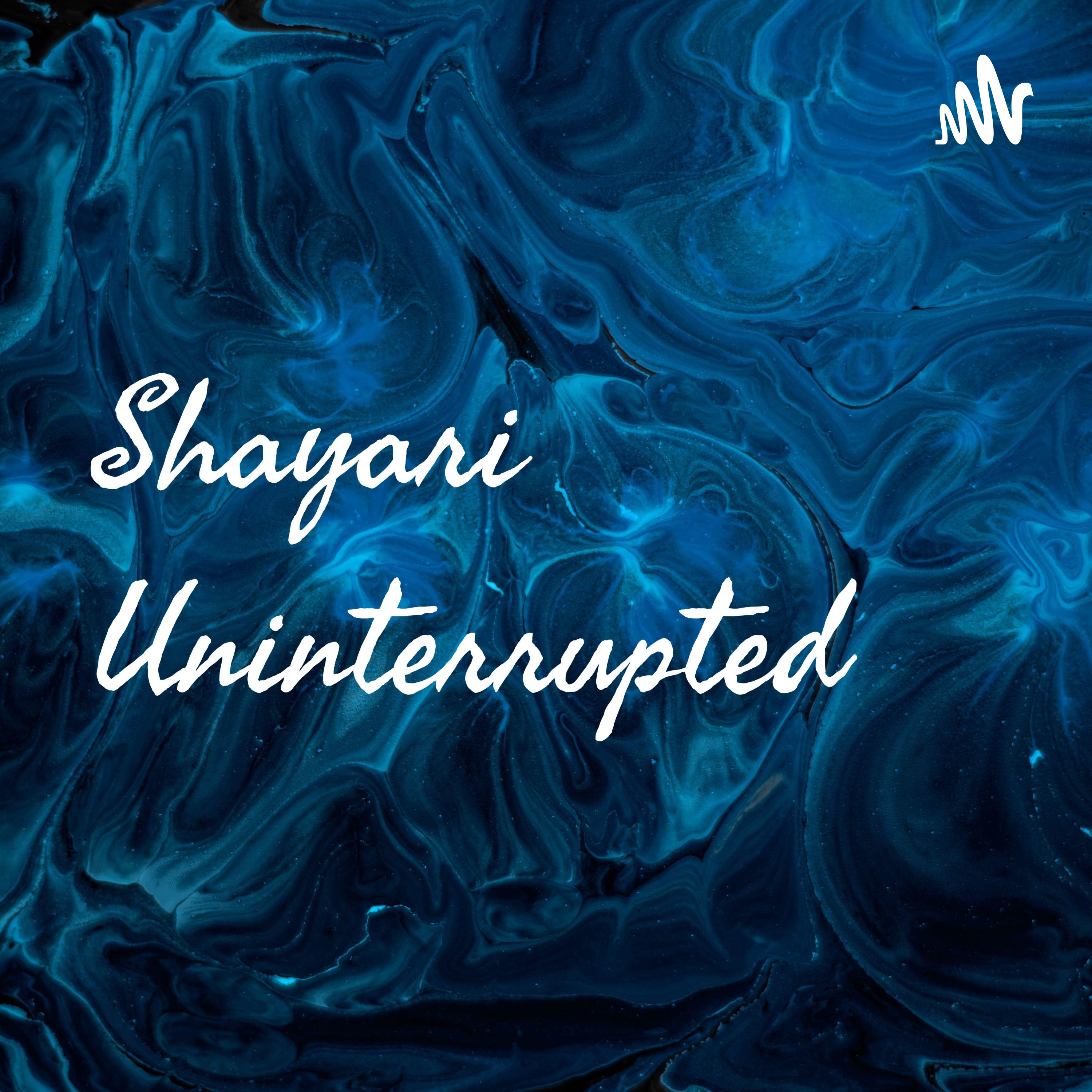 Shayari Uninterrupted