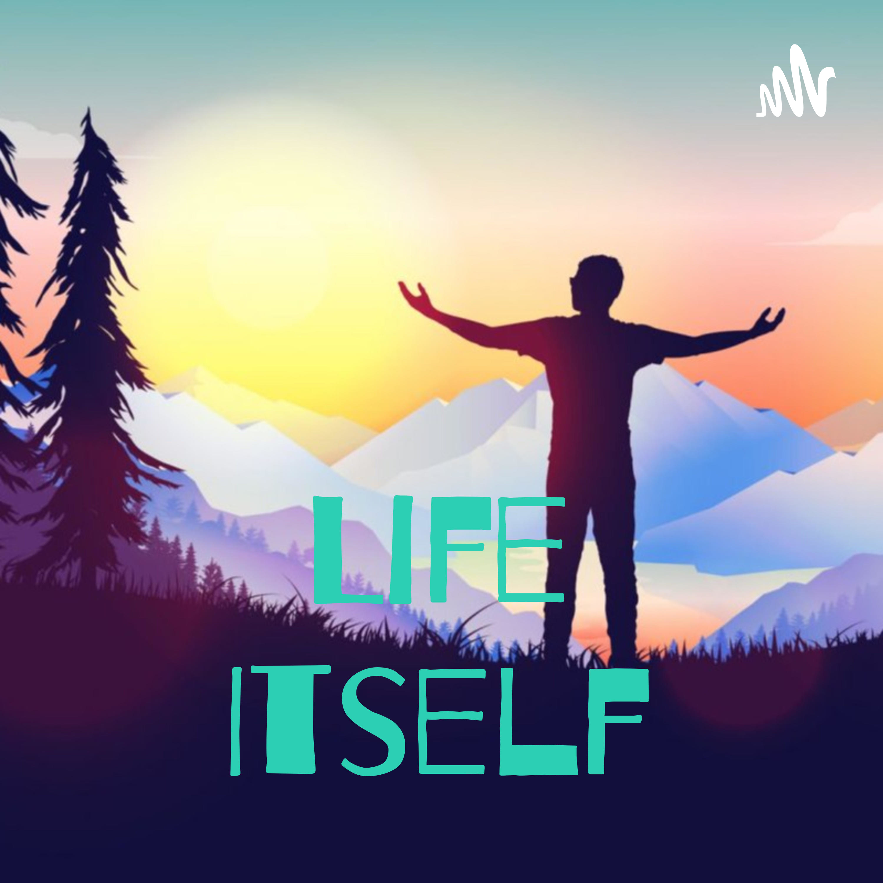 Life Itself