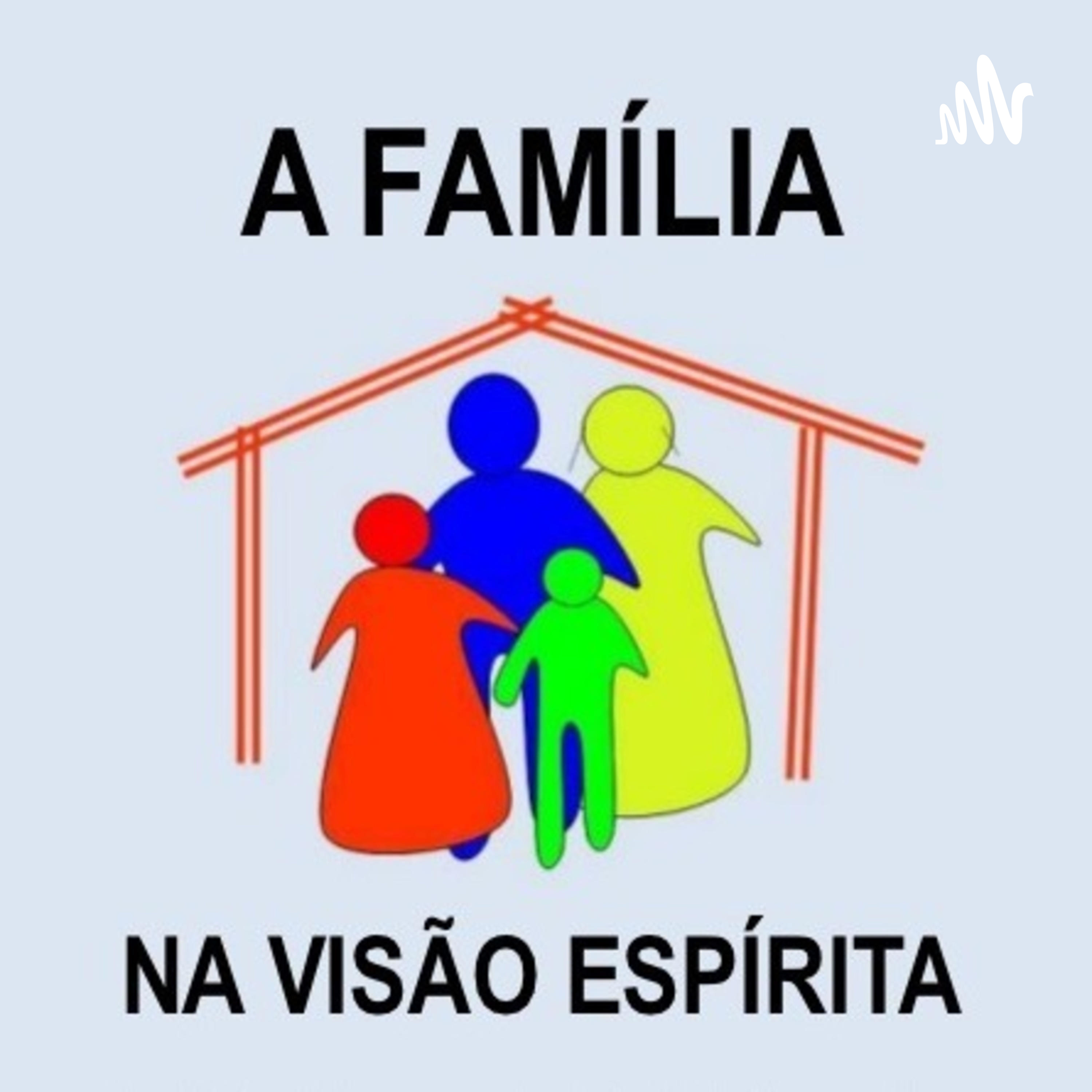 A Família na Visão Espírita