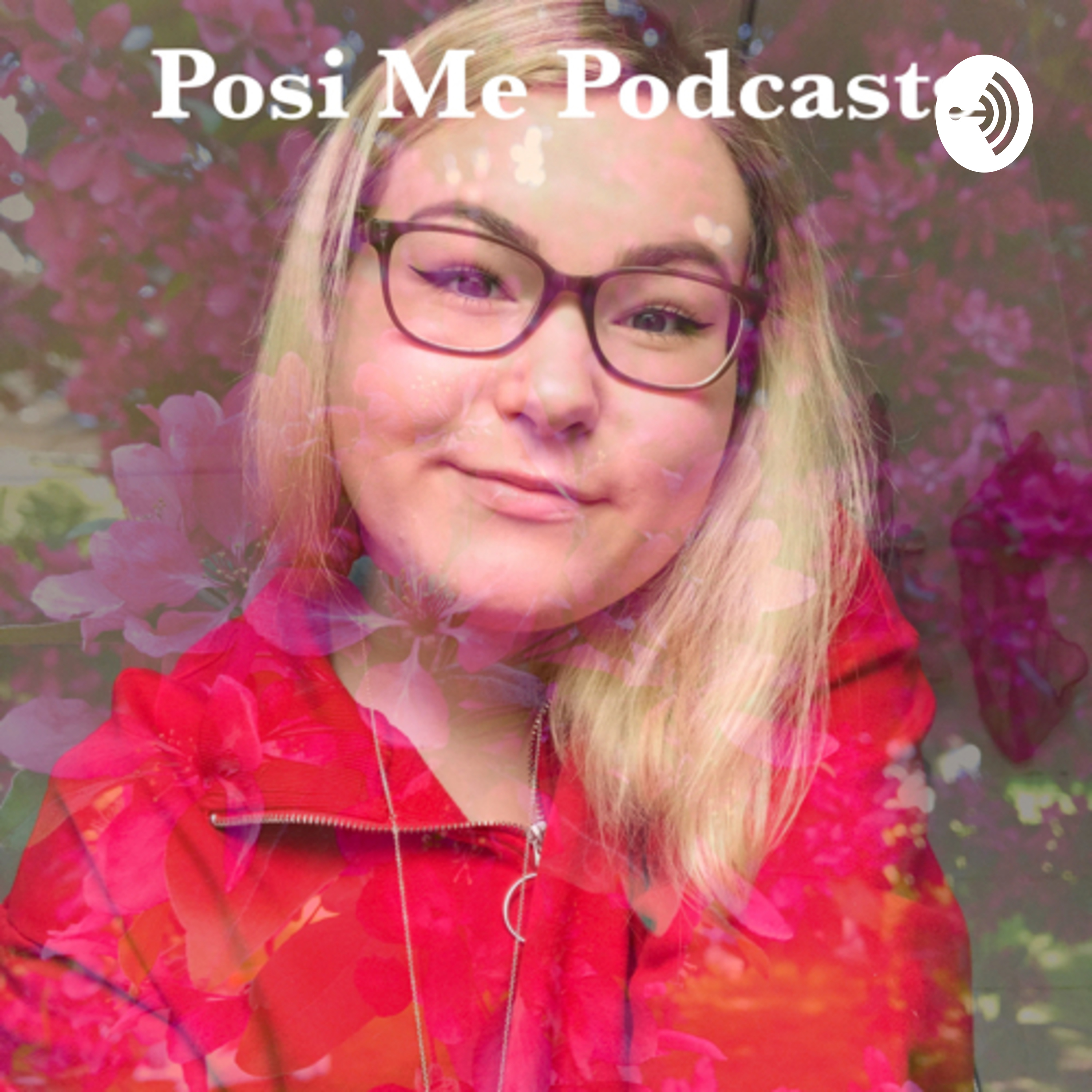 Posi Me Podcasts