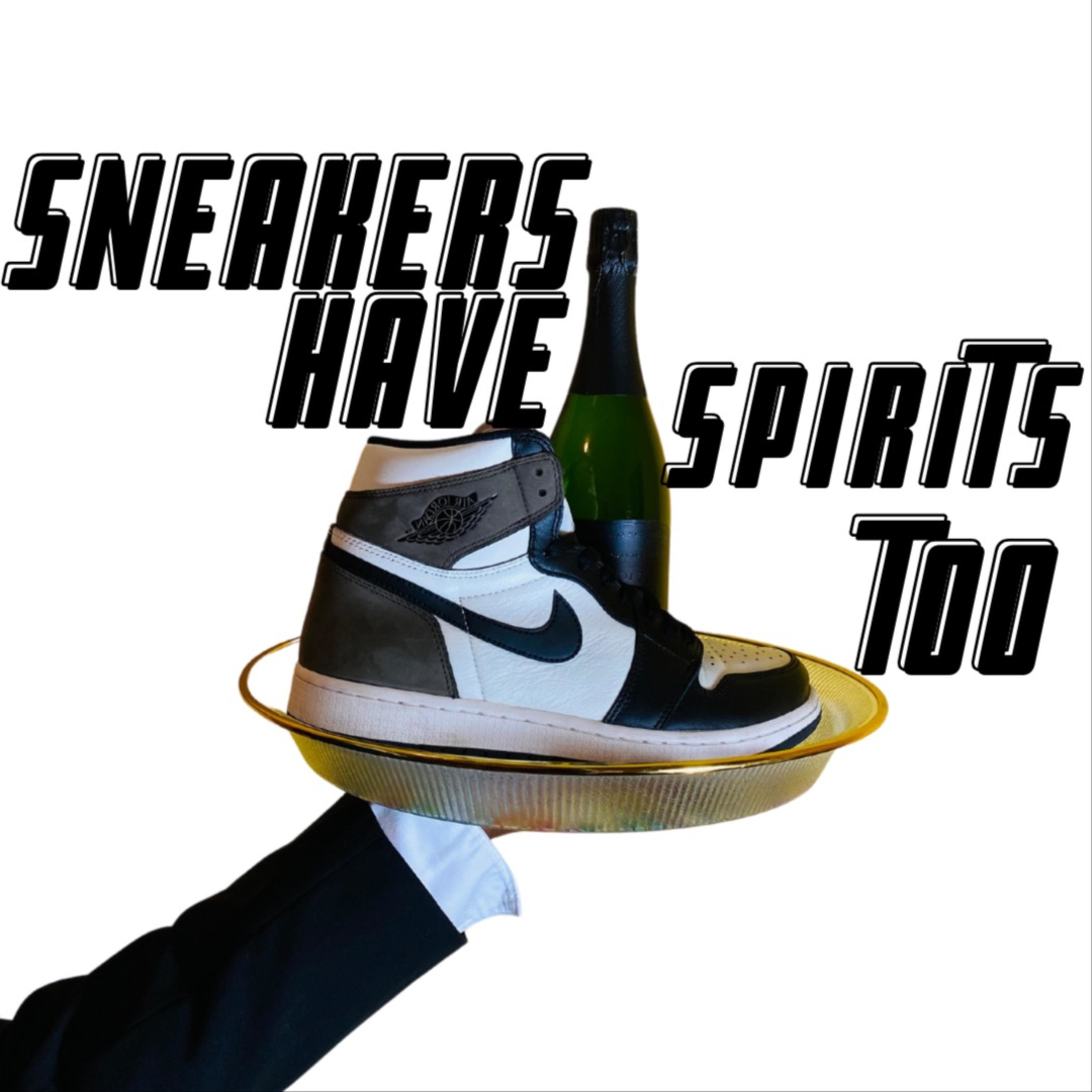Sneakers Have Spirits Too podcast artwork