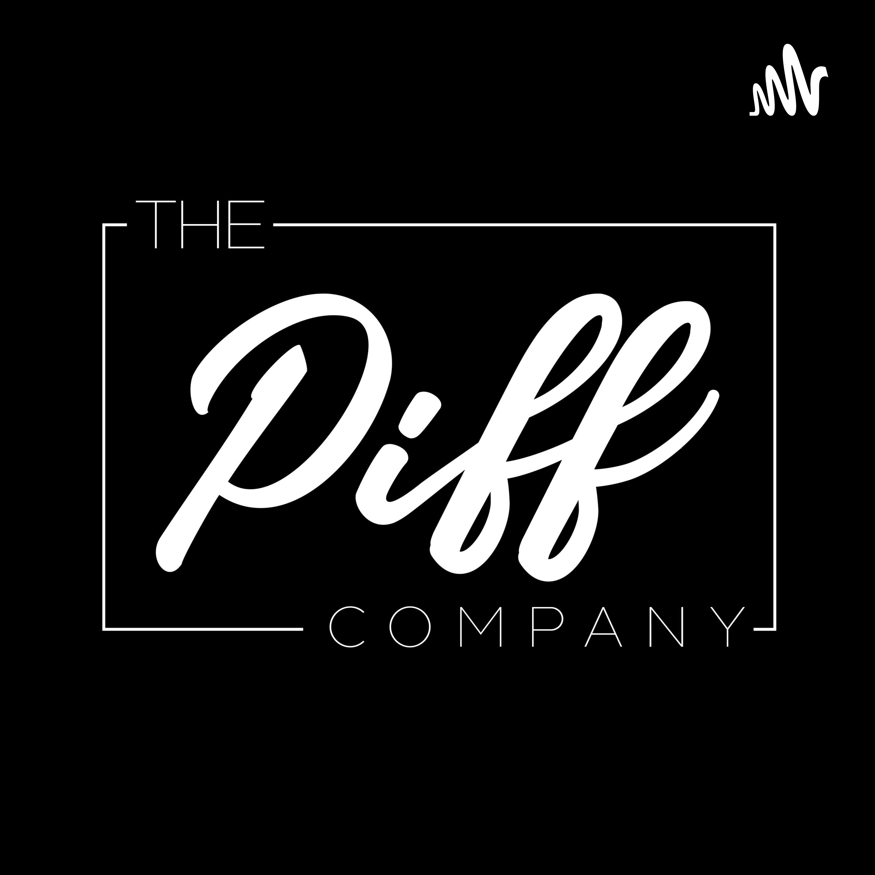 The Piff Company Podcast