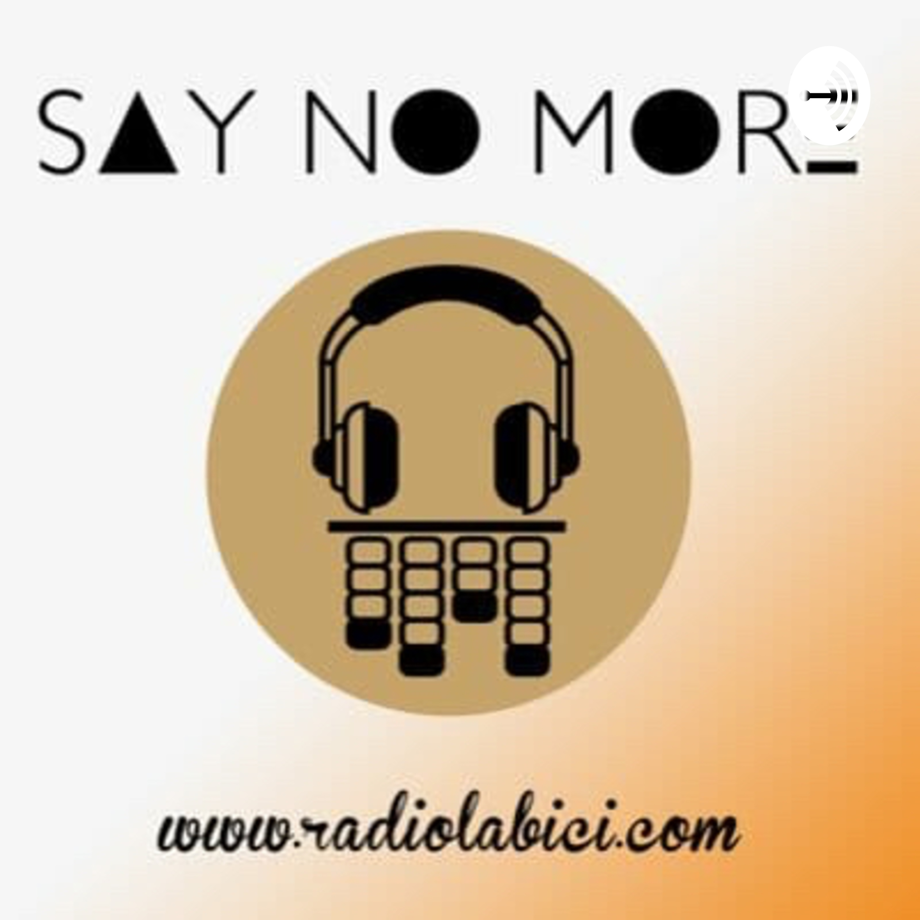 Say No More Radio