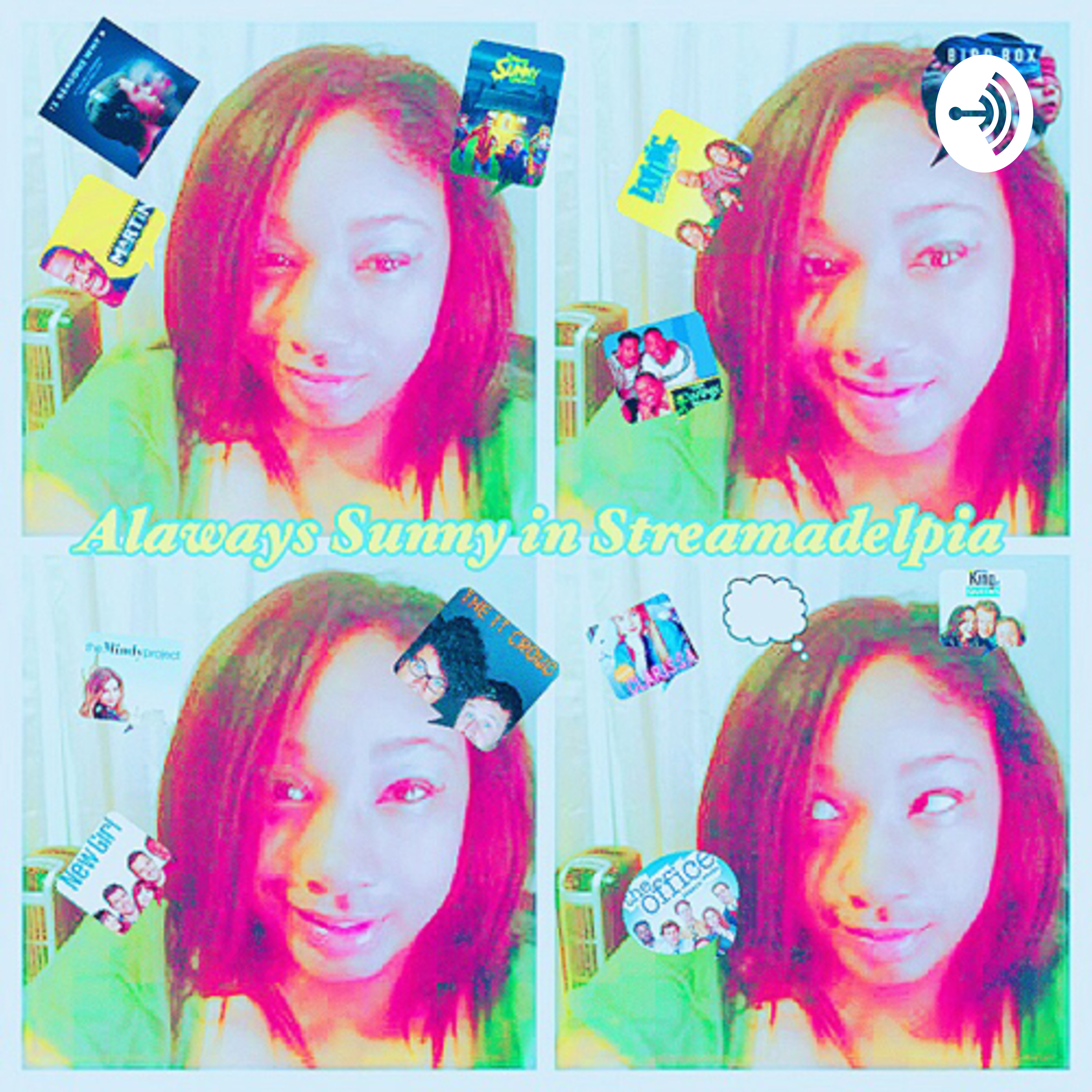 Always Sunny In Streamadelpia🌞