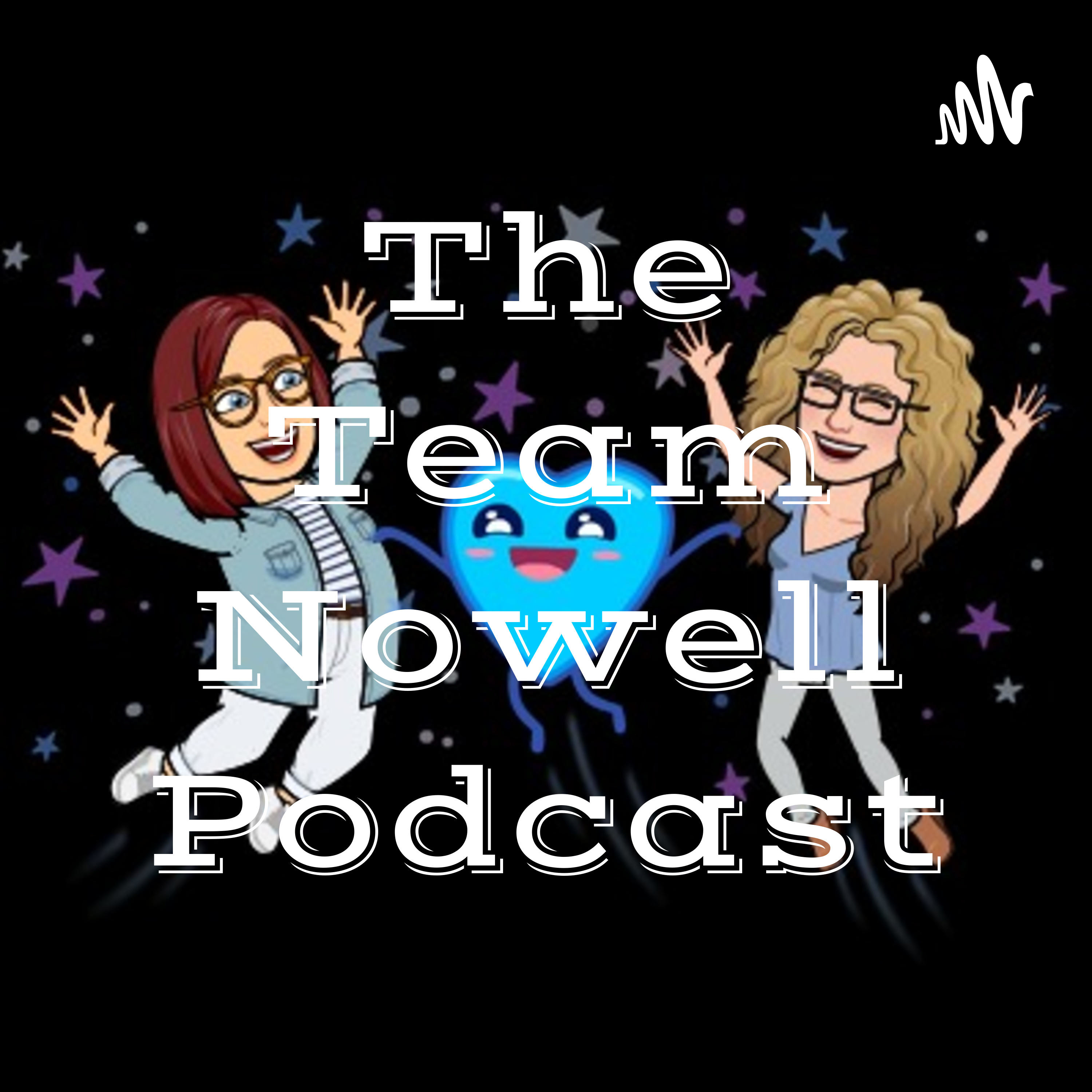 The Team Nowell Podcast