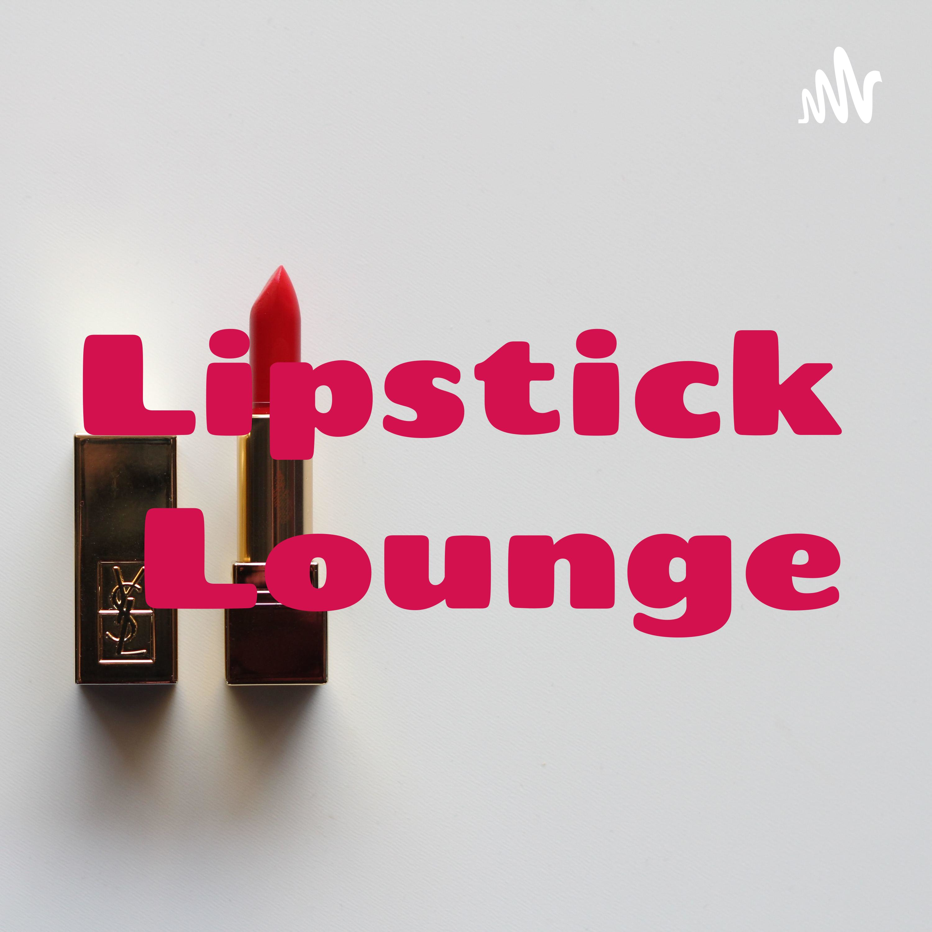 Lipstick Lounge