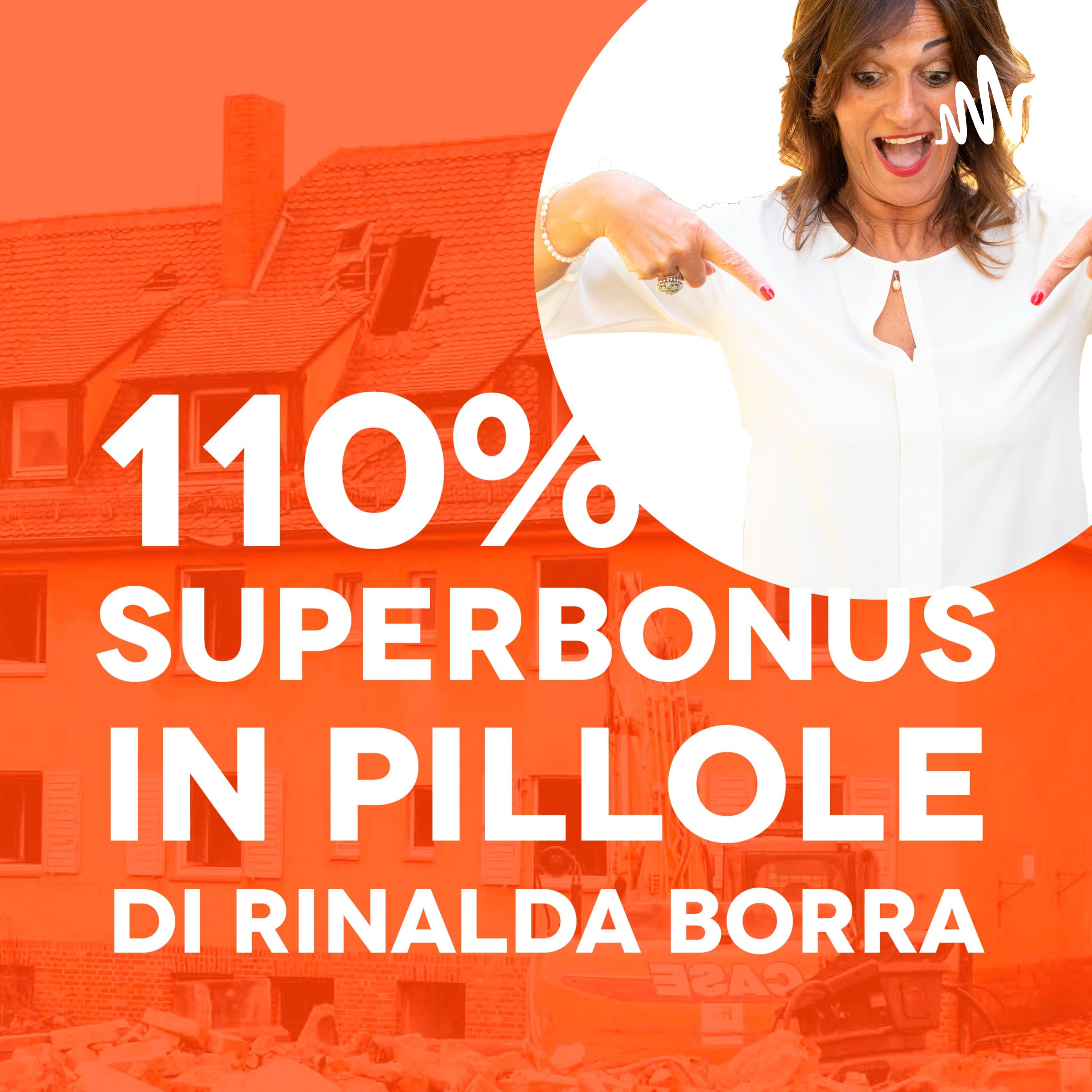 Superbonus 110% in pillole by Rinalda Borra