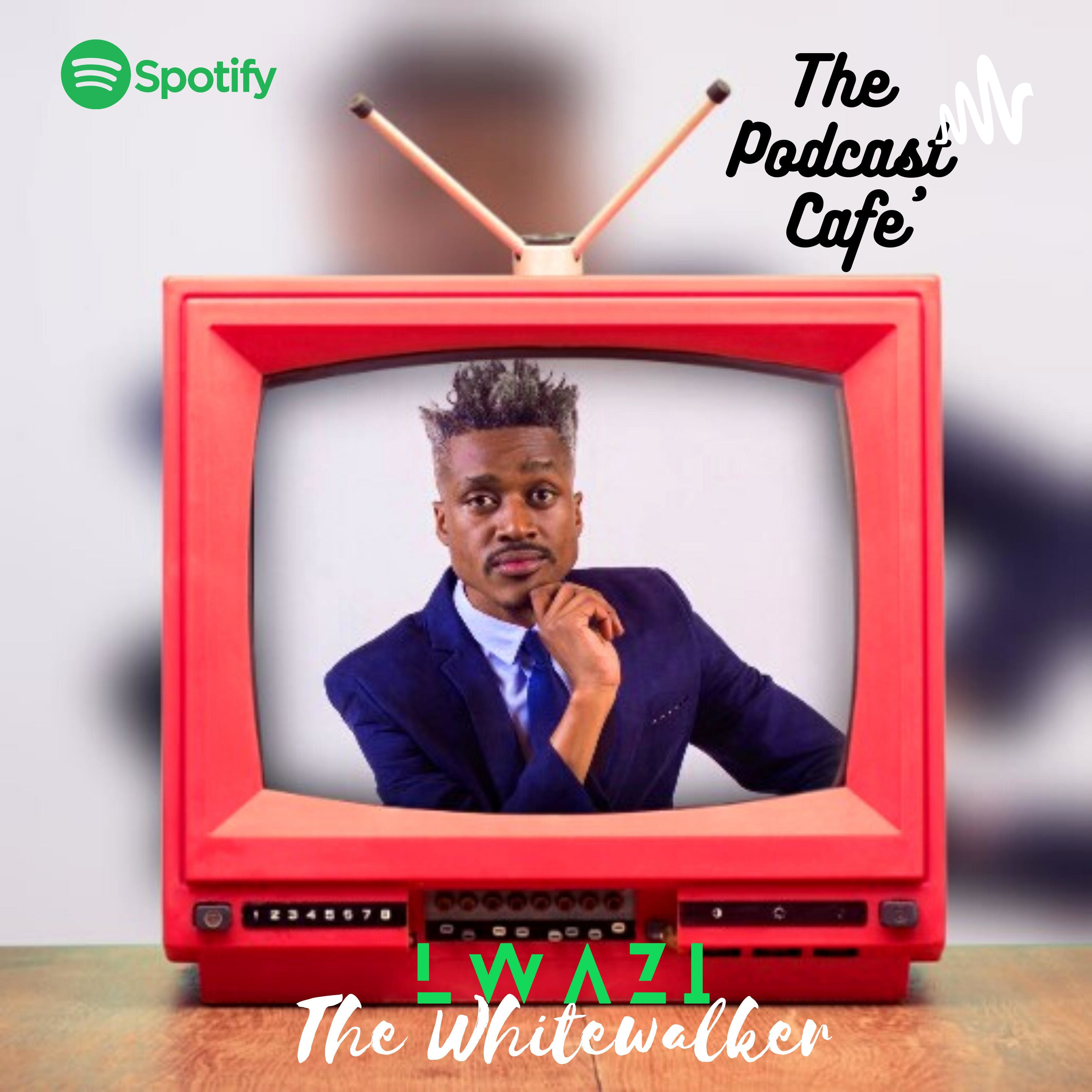 The Podcast Cafe\' Xtra.