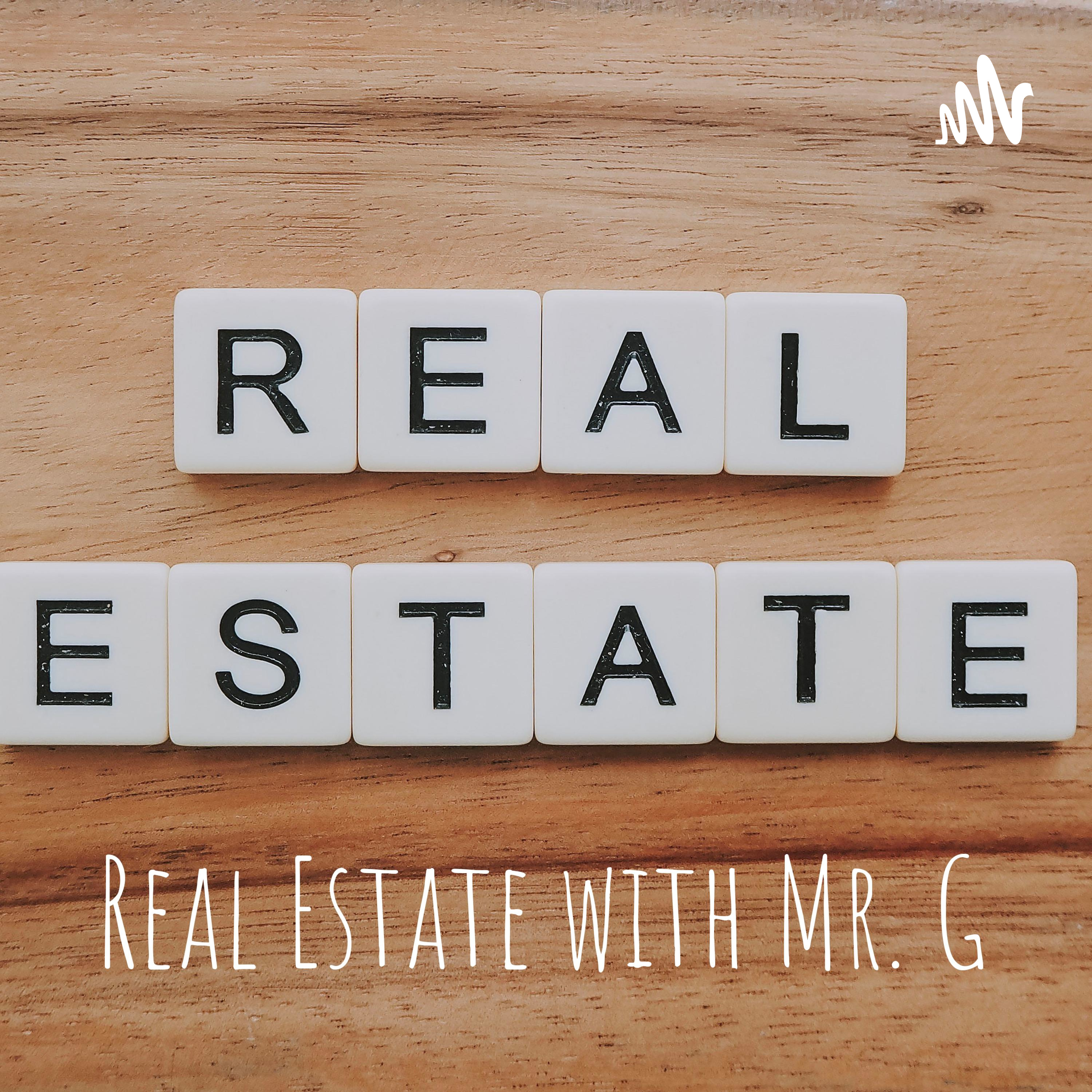 Real Estate with Mr. G podcast artwork