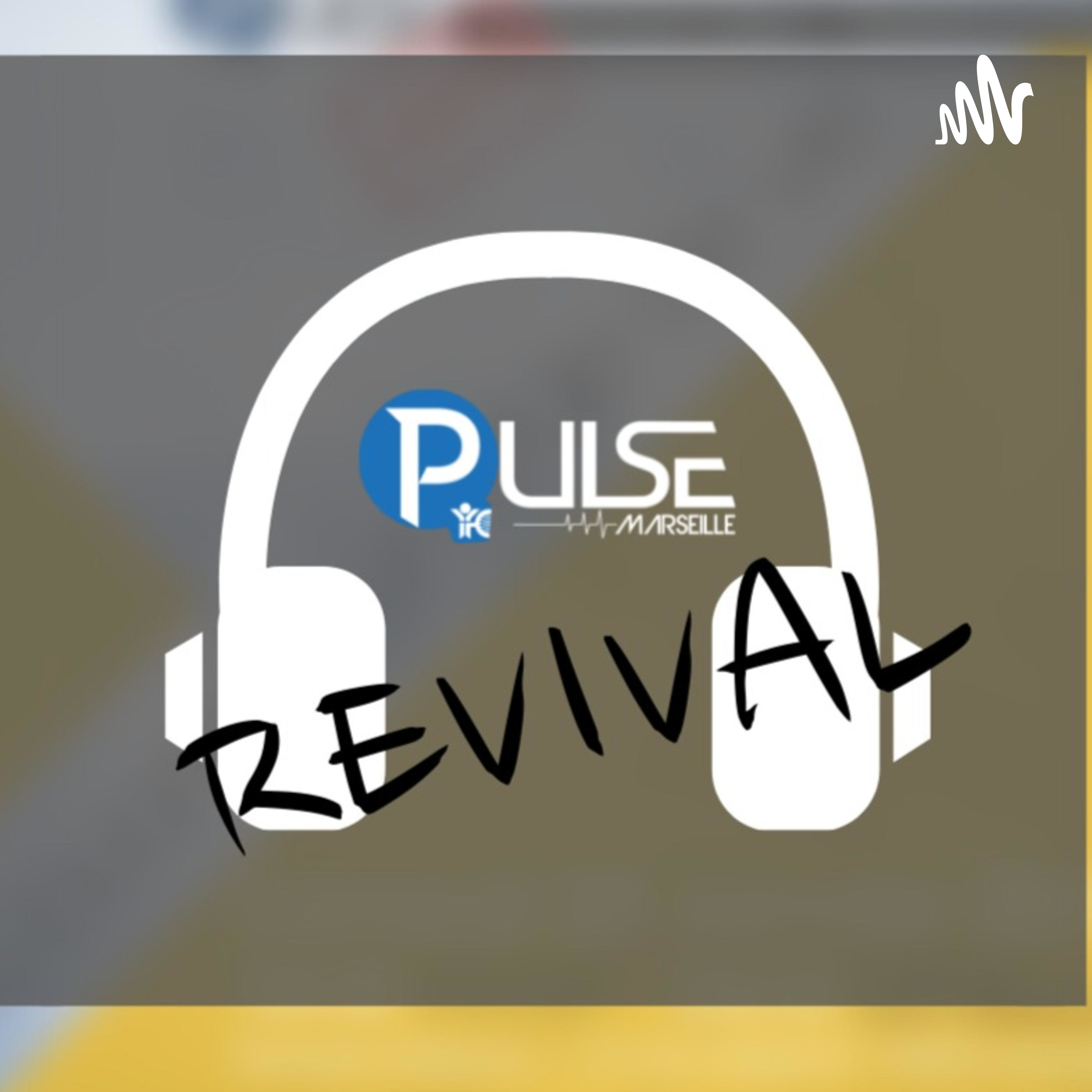 PULSE MARSEILLE REVIVAL podcast artwork