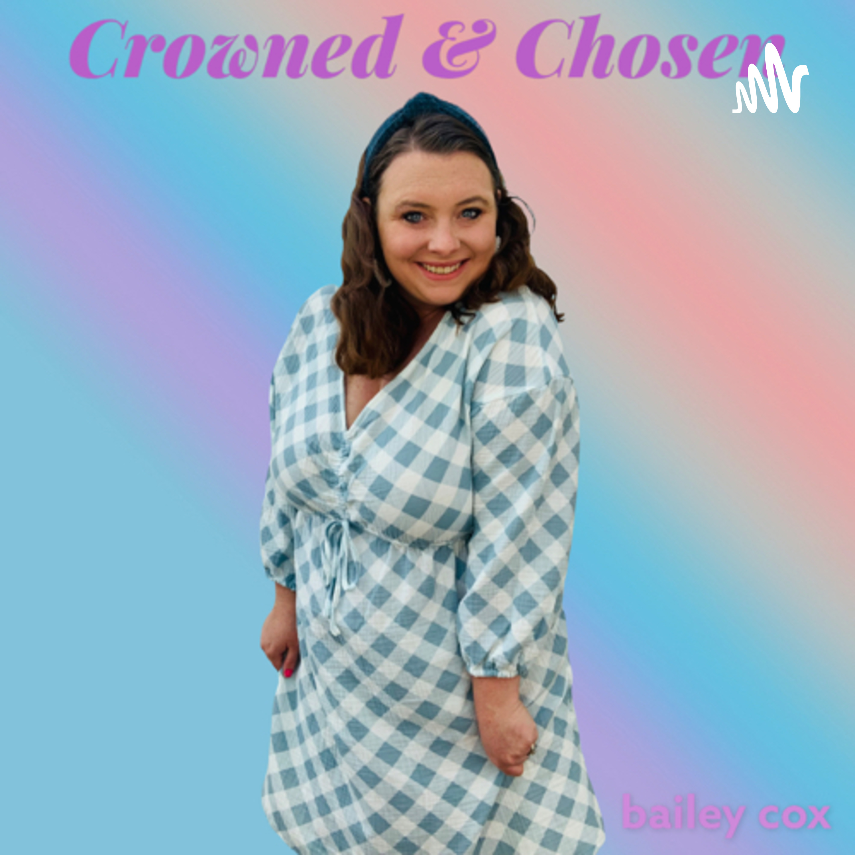Crowned & Chosen