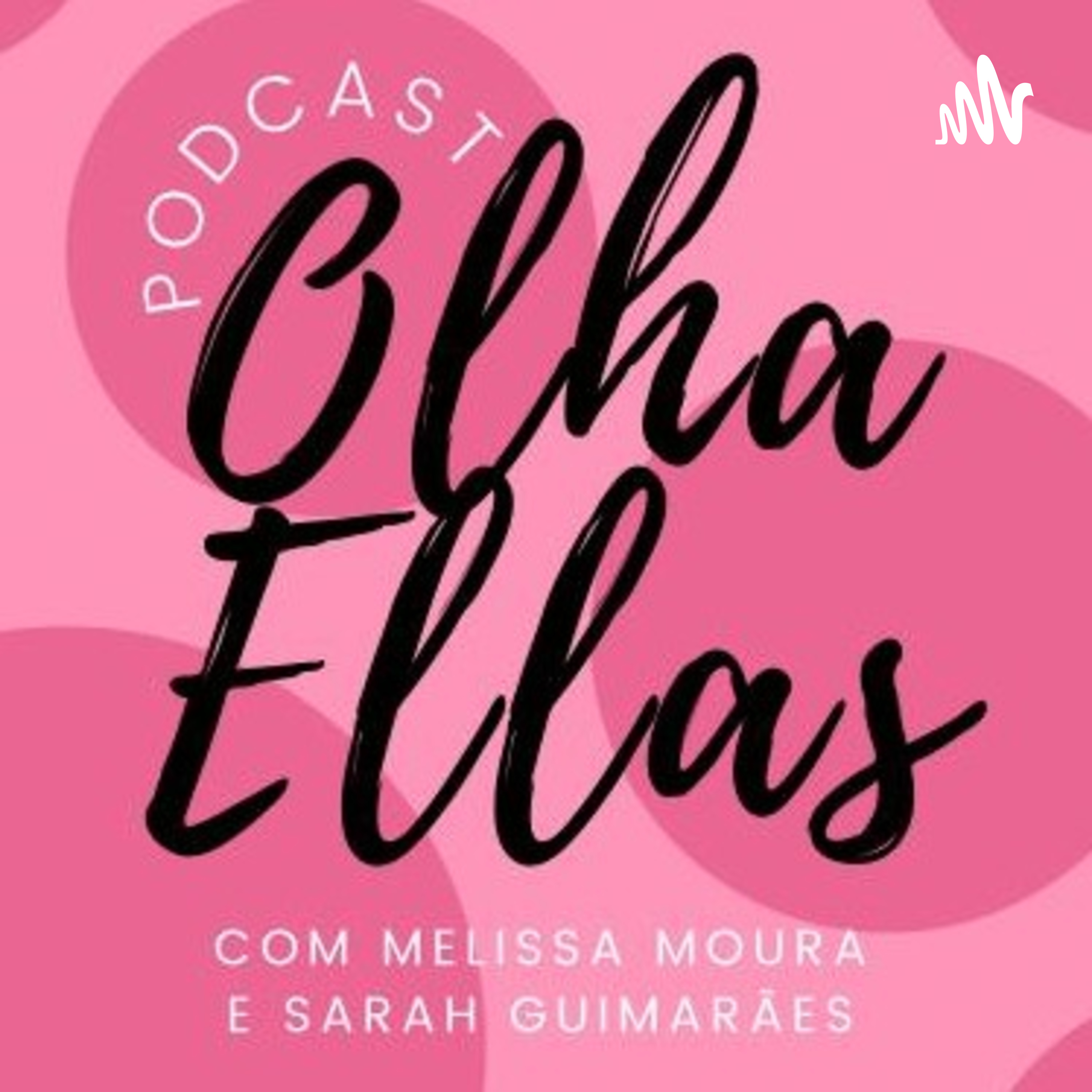 OLHA ELLAS