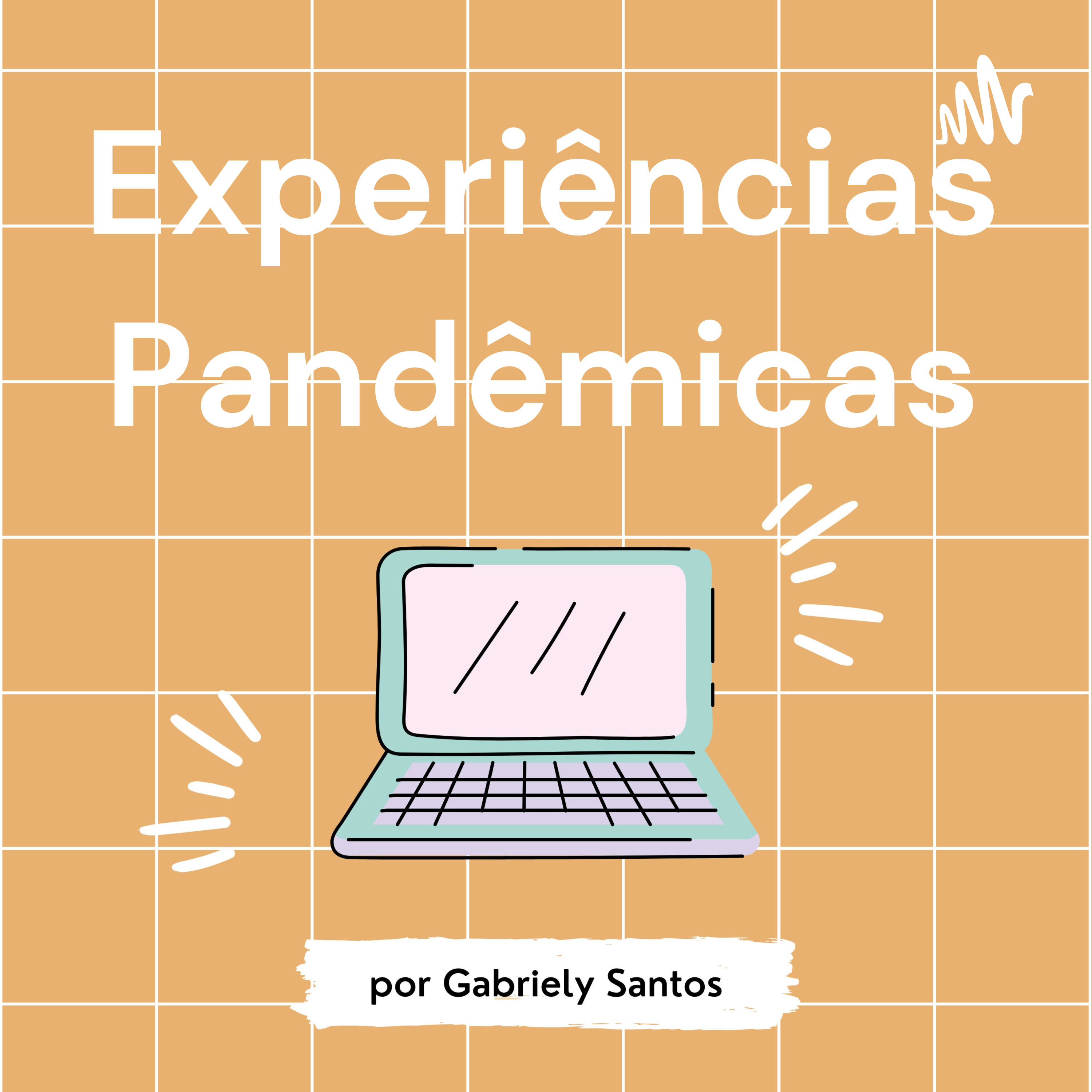 Experiências Pandêmicas podcast artwork