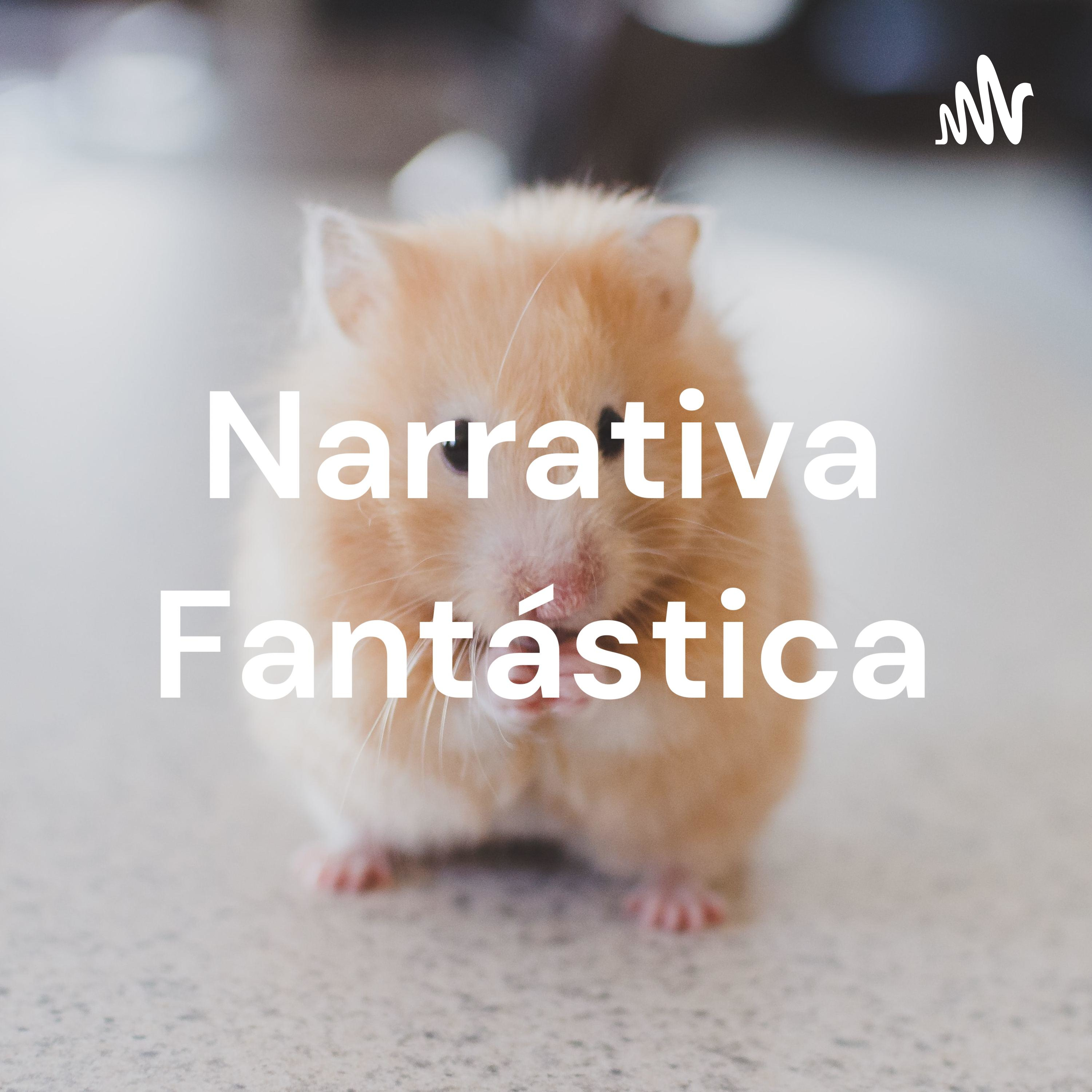 Narrativa Fantástica