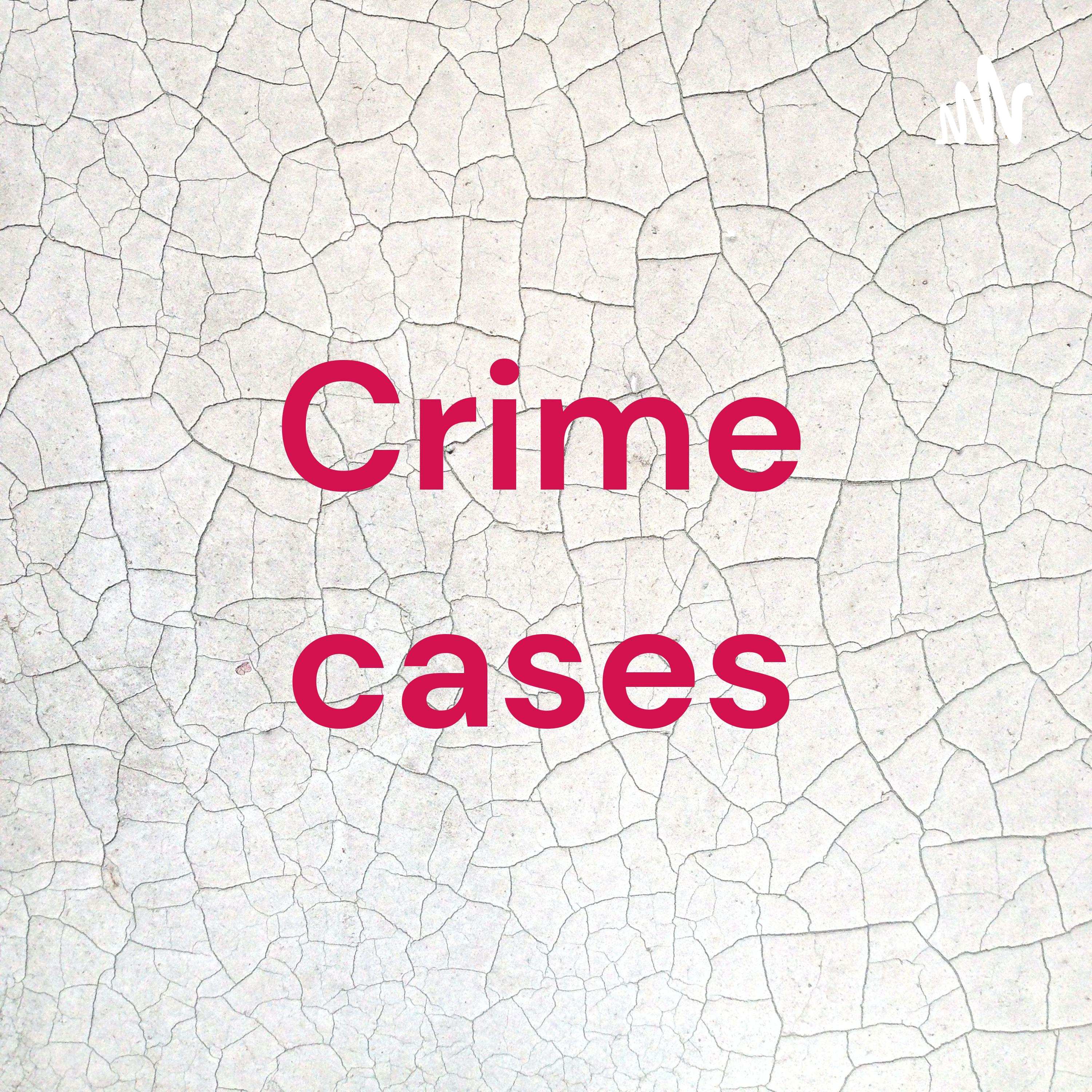 Crime cases