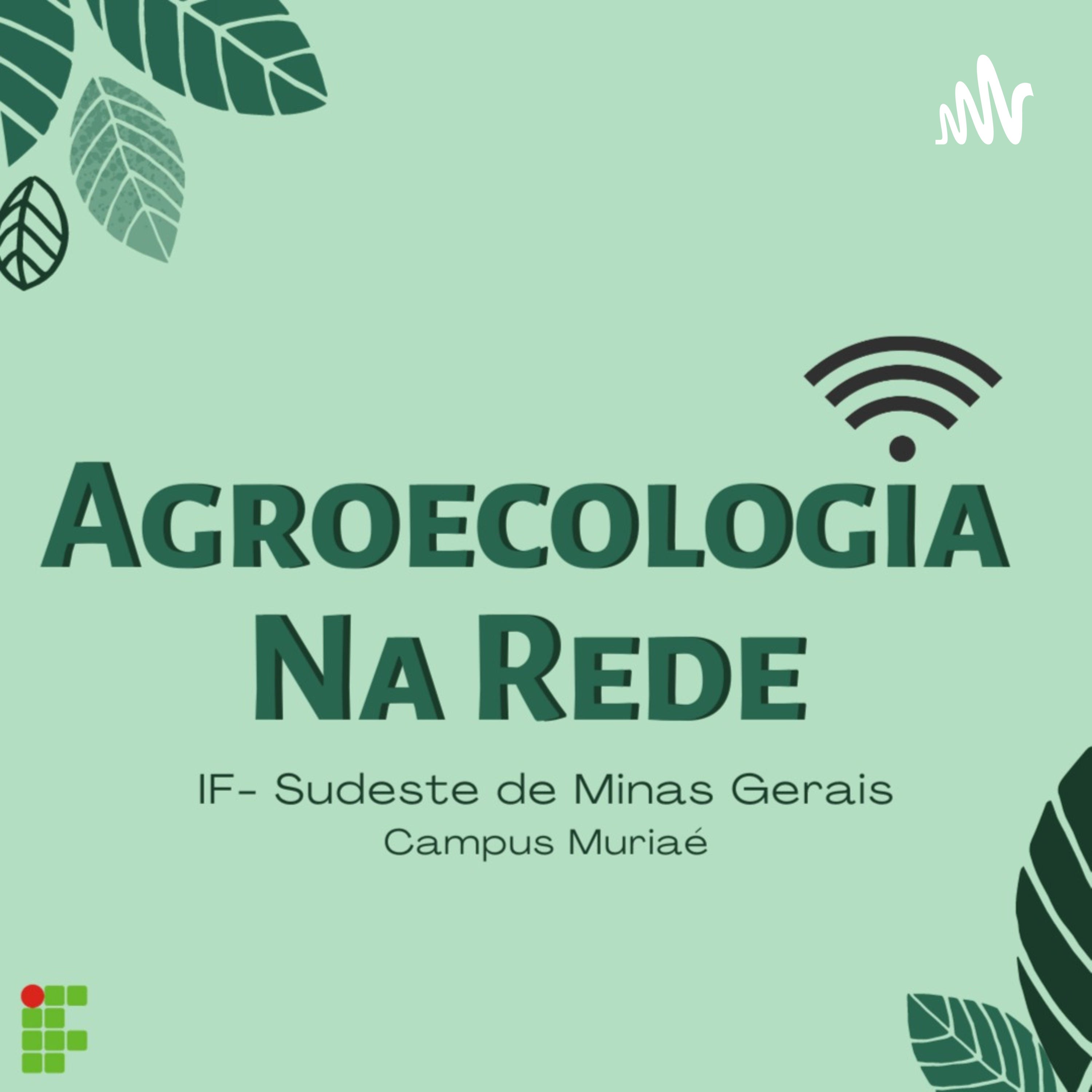 Agroecologia Na Rede podcast artwork