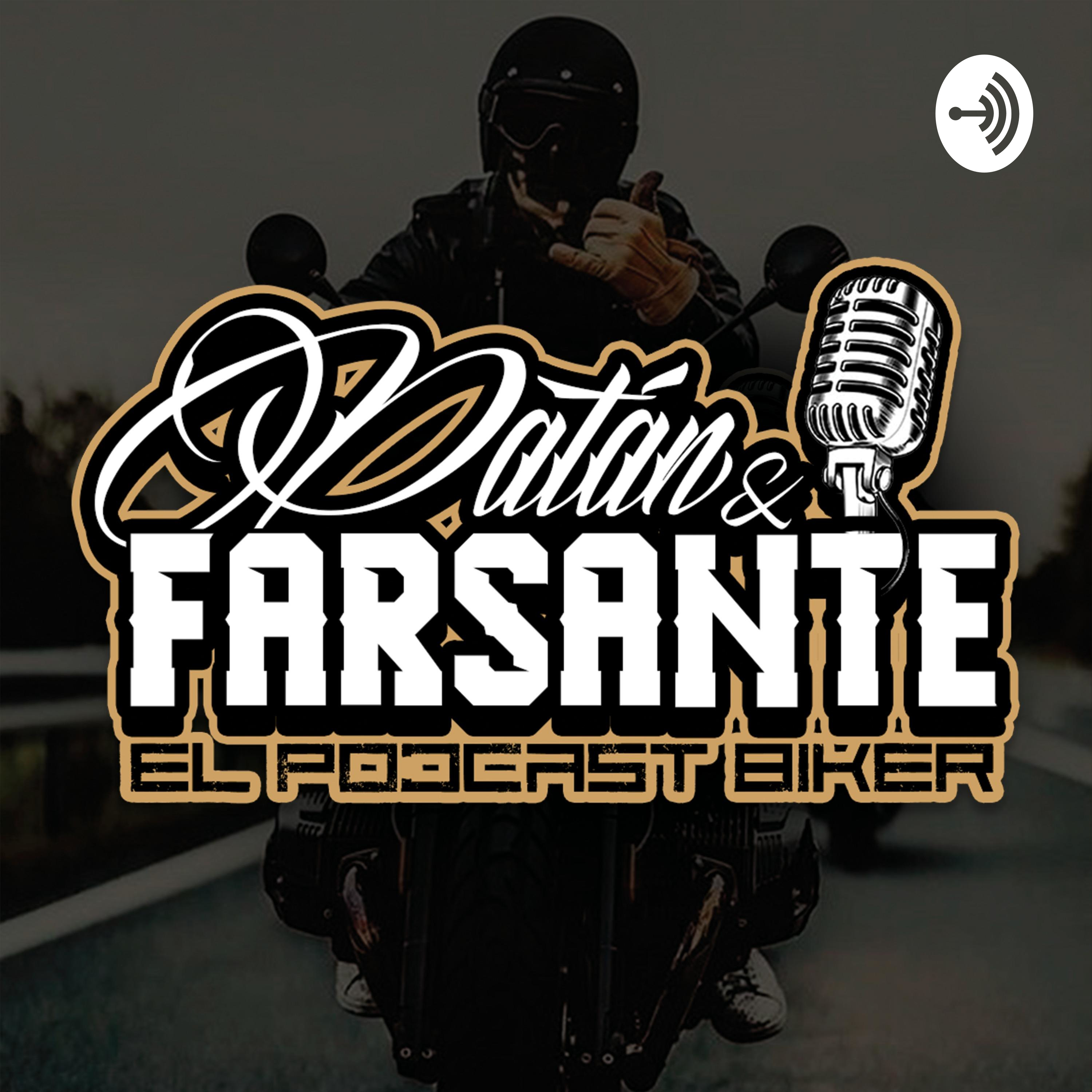 Patán y Farsante - El Podcast Biker