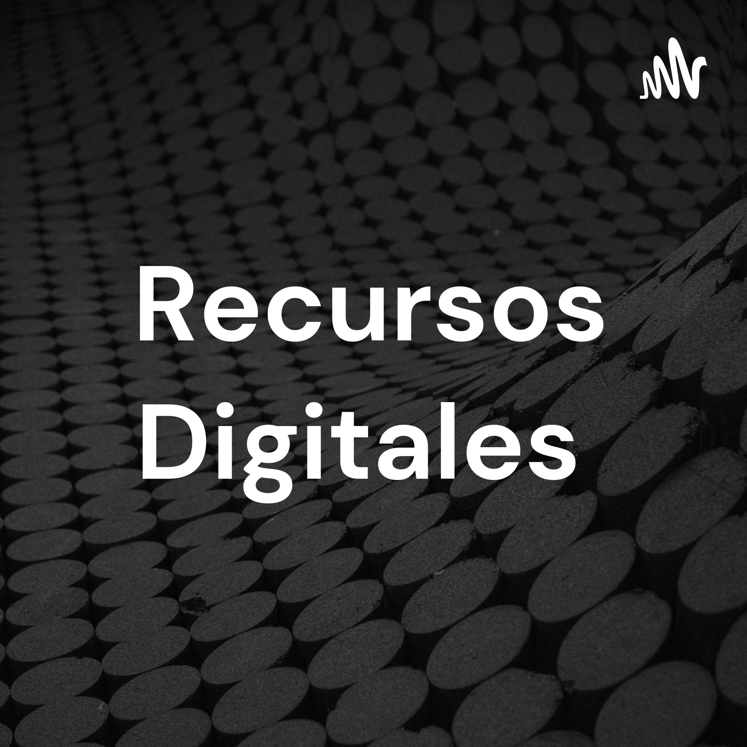Recursos Digitales
