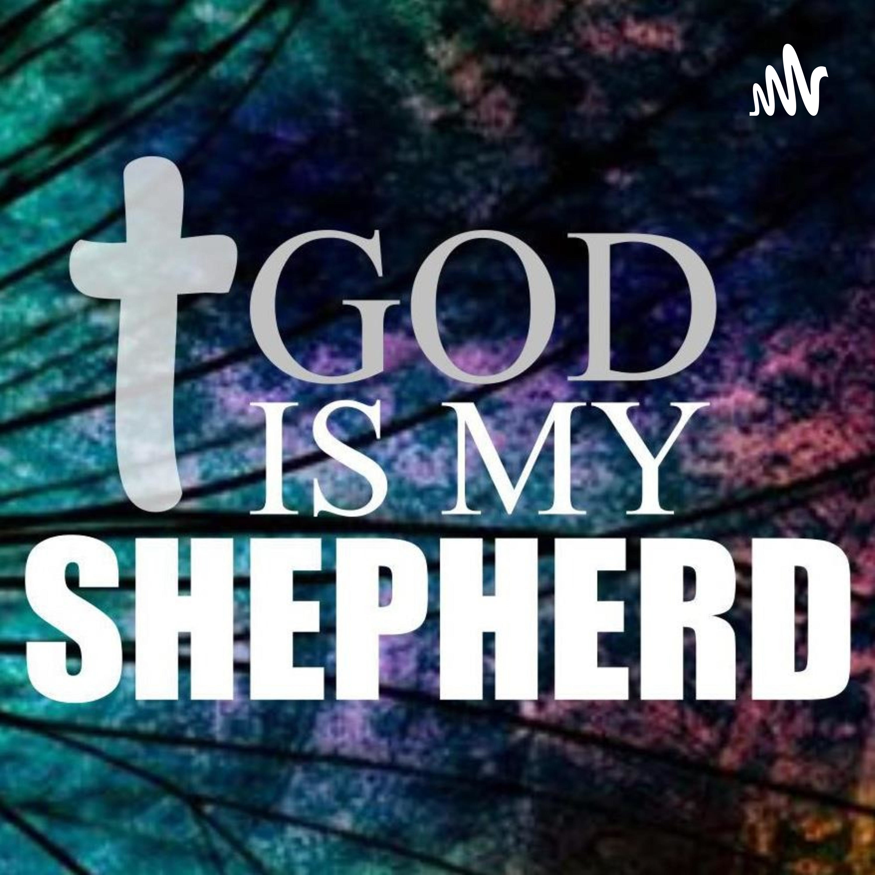 God is My Shepherd
