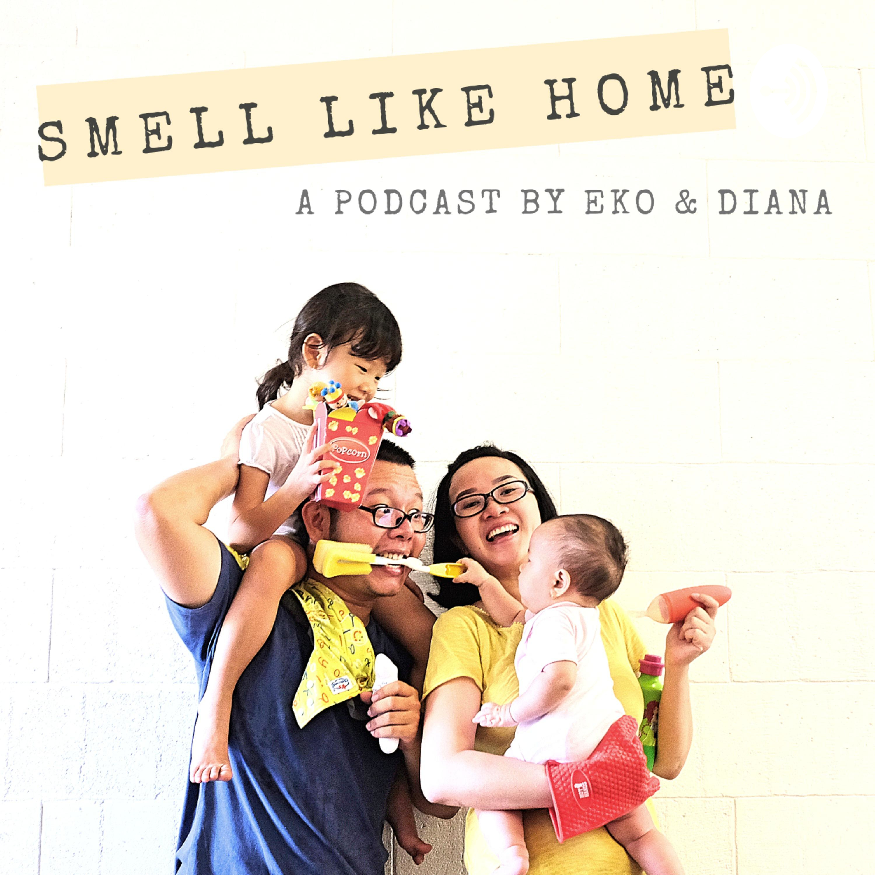 Smell Like Home
