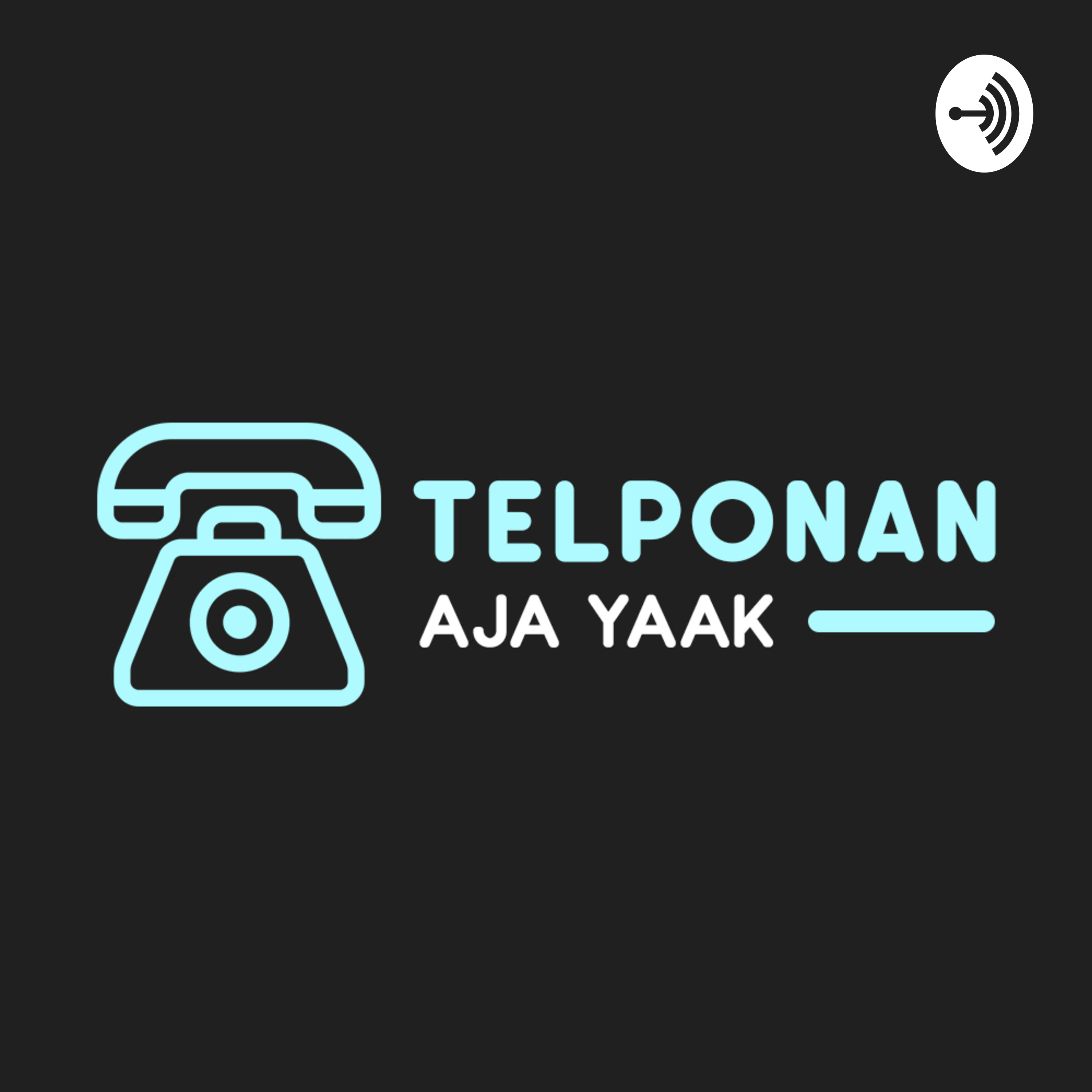 Telponan Aja Yaak