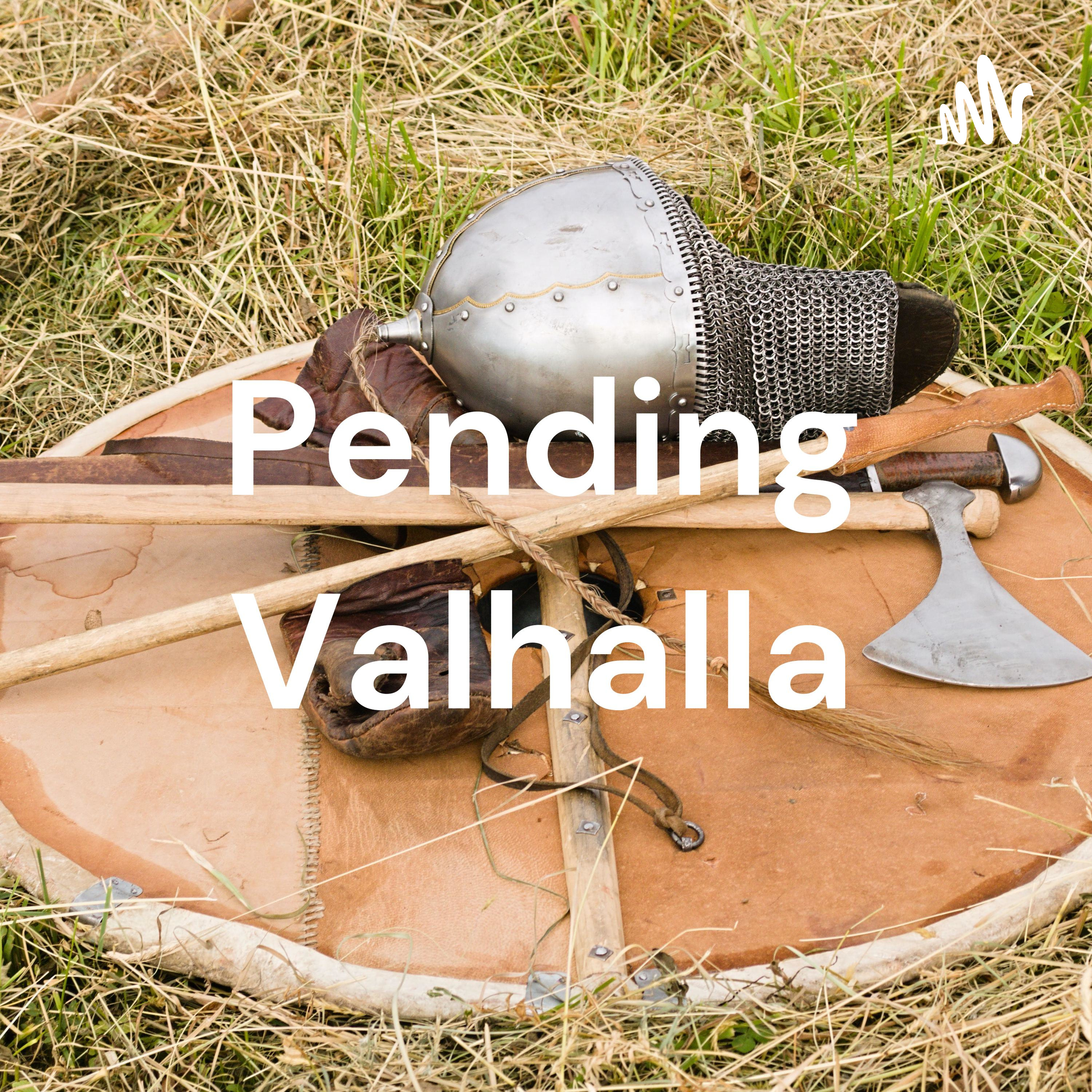 Pending Valhalla podcast artwork