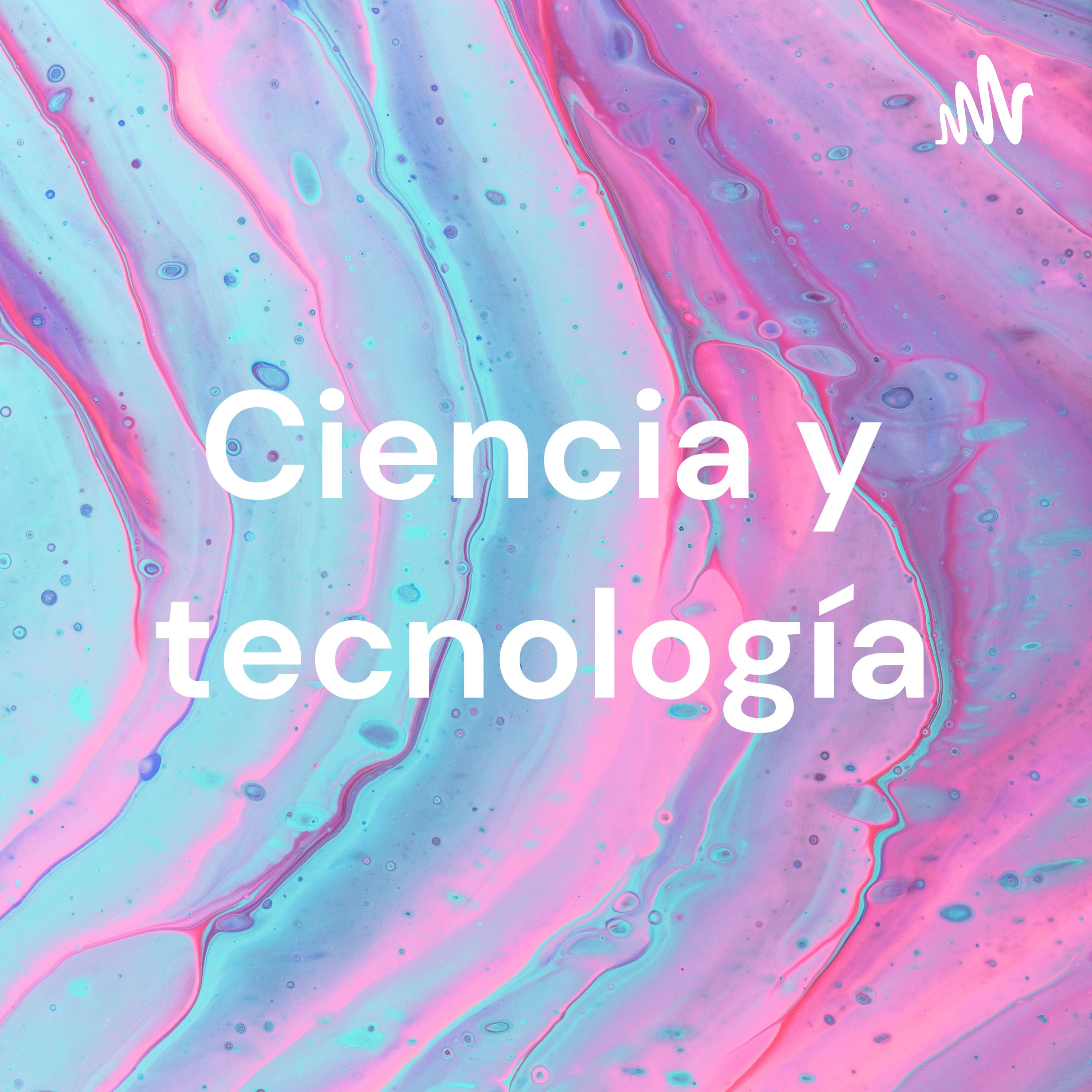 Ciencia y tecnología cover