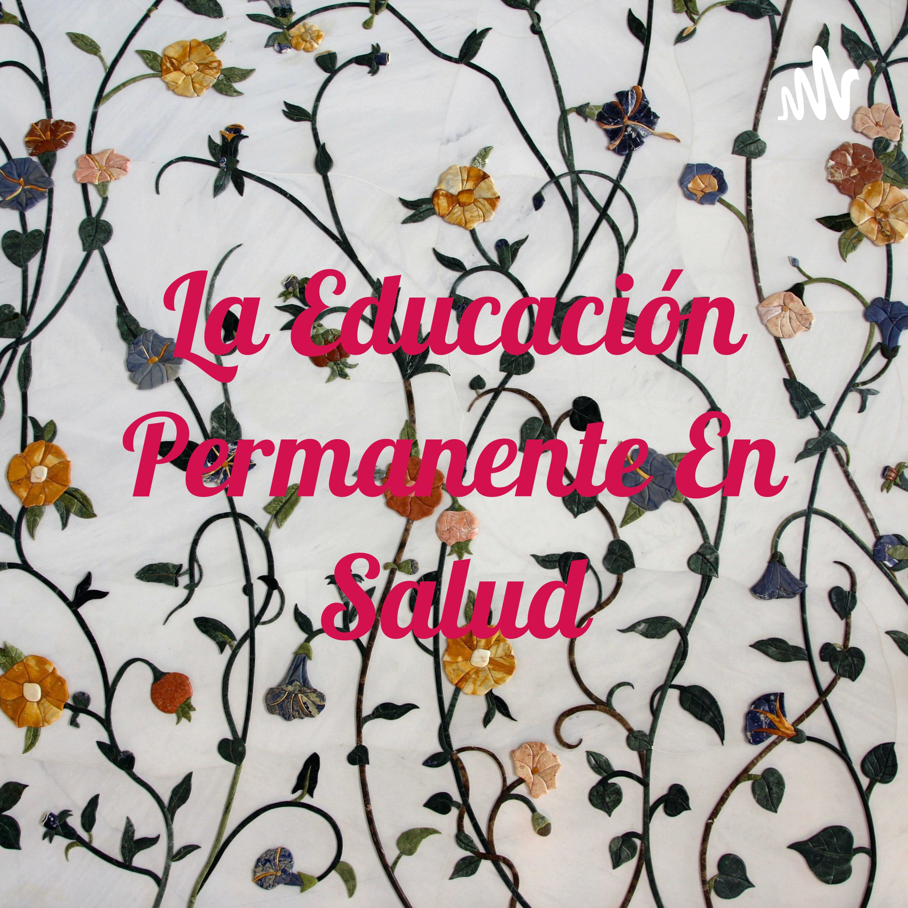 La Educación Permanente En Salud