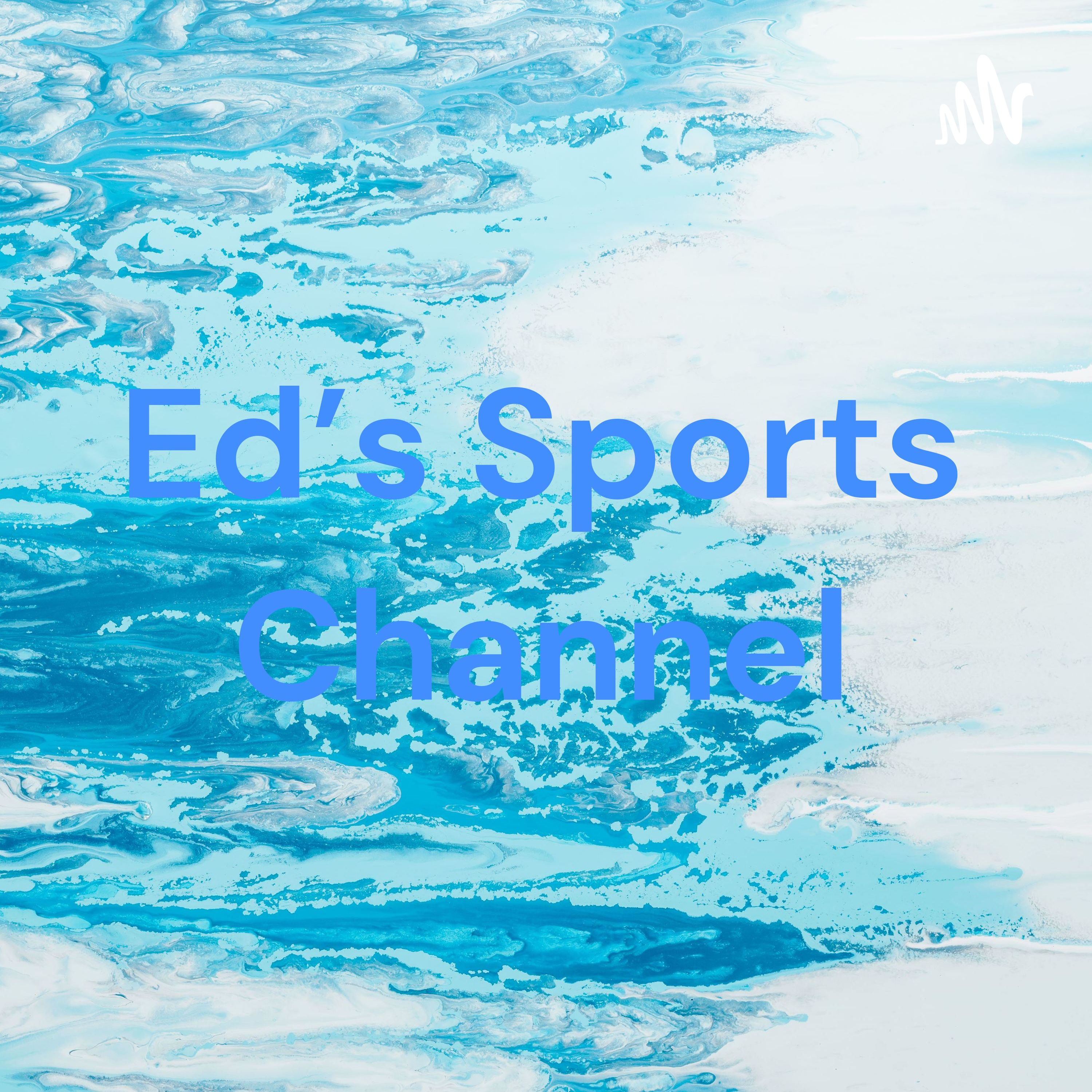 Ed\'s Sports Channel