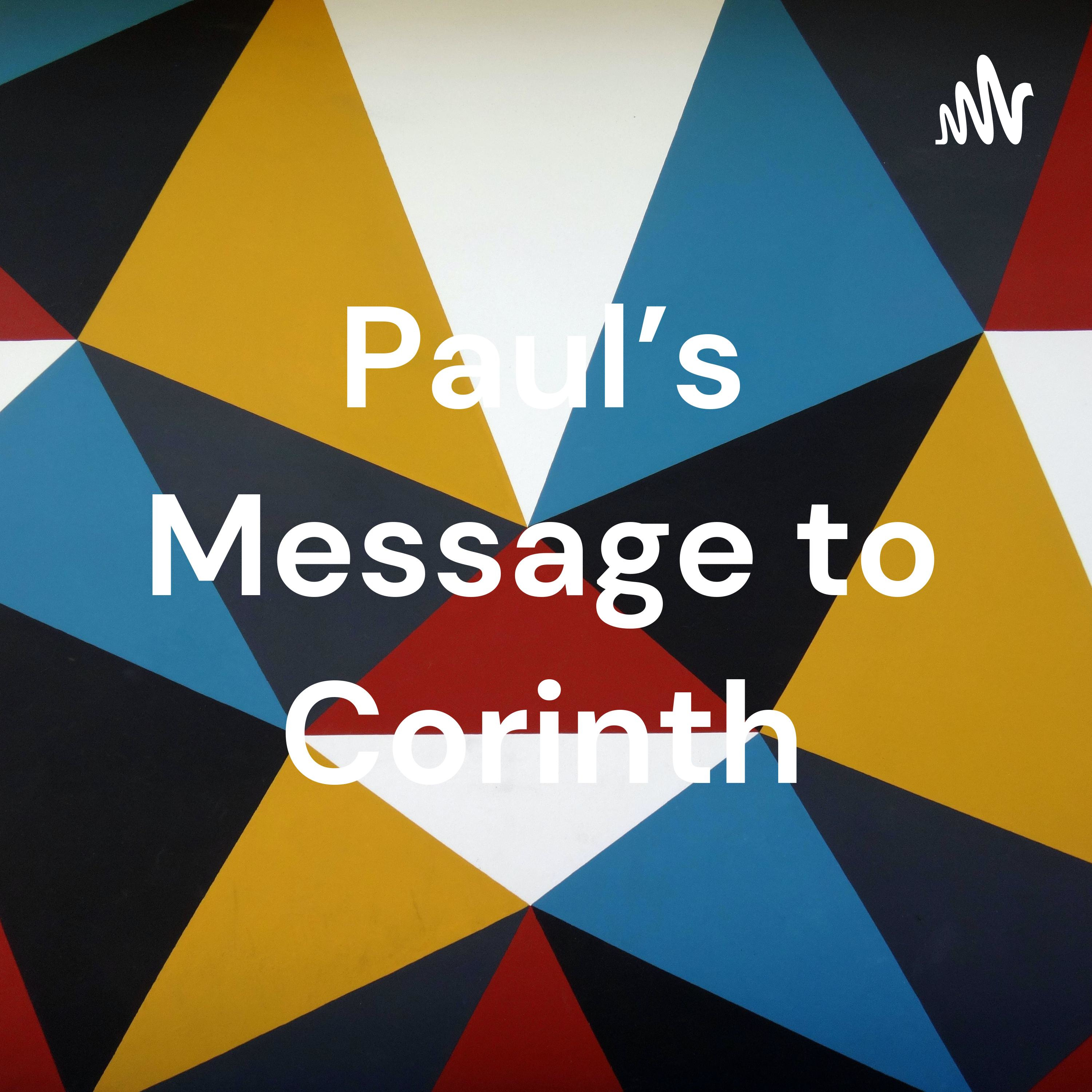 Paul's Message to Corinth