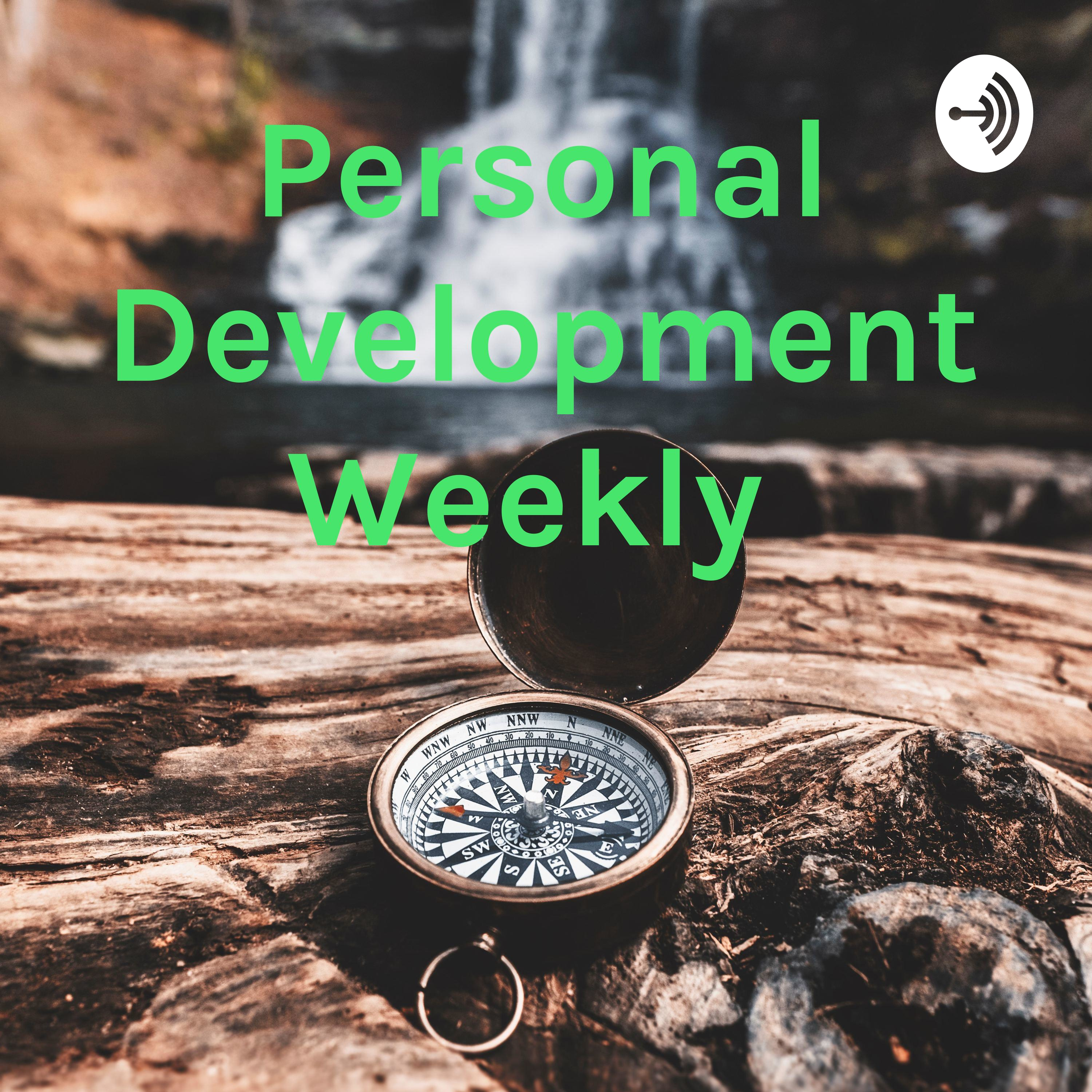 Personal Development Weekly 