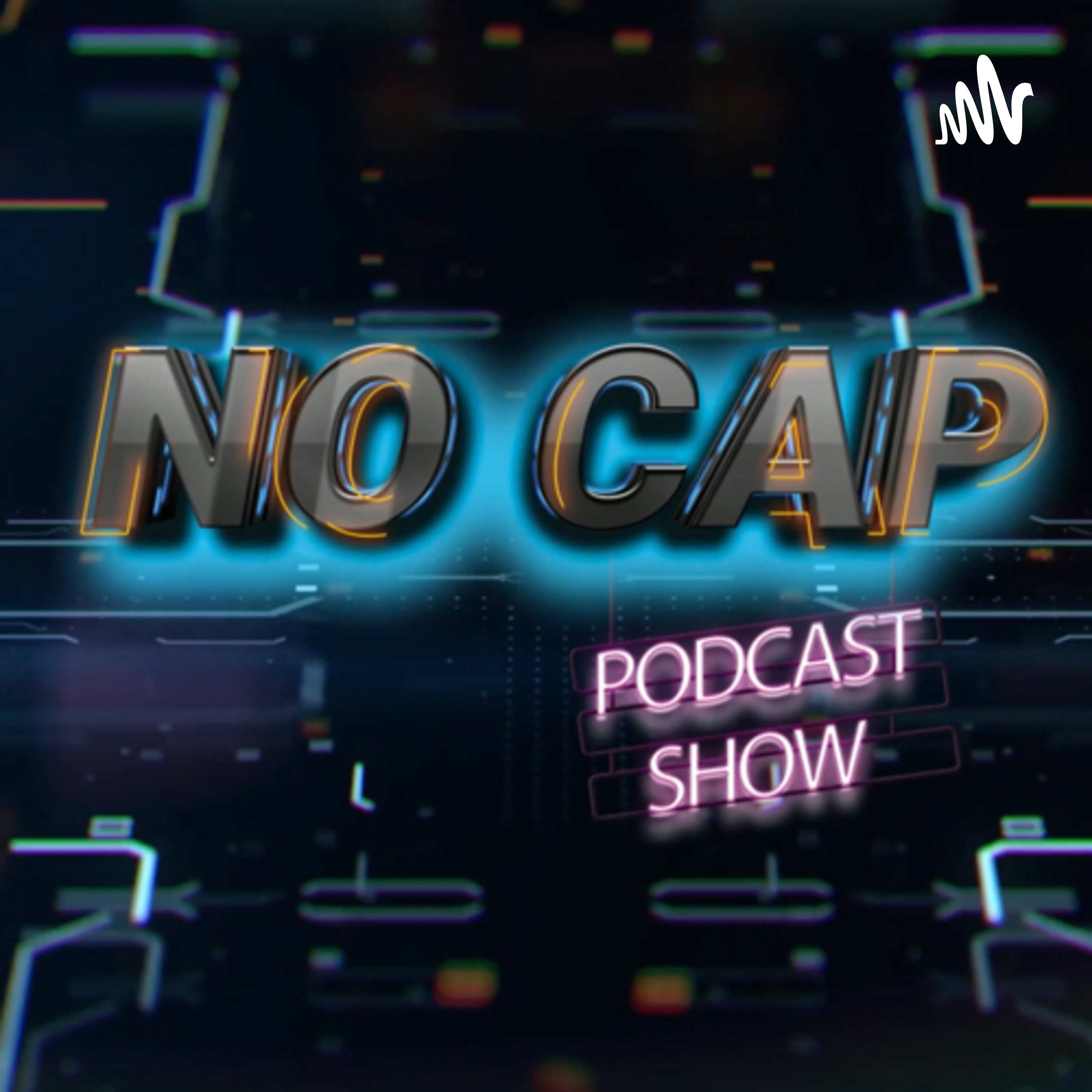 No Cap Podcast Show