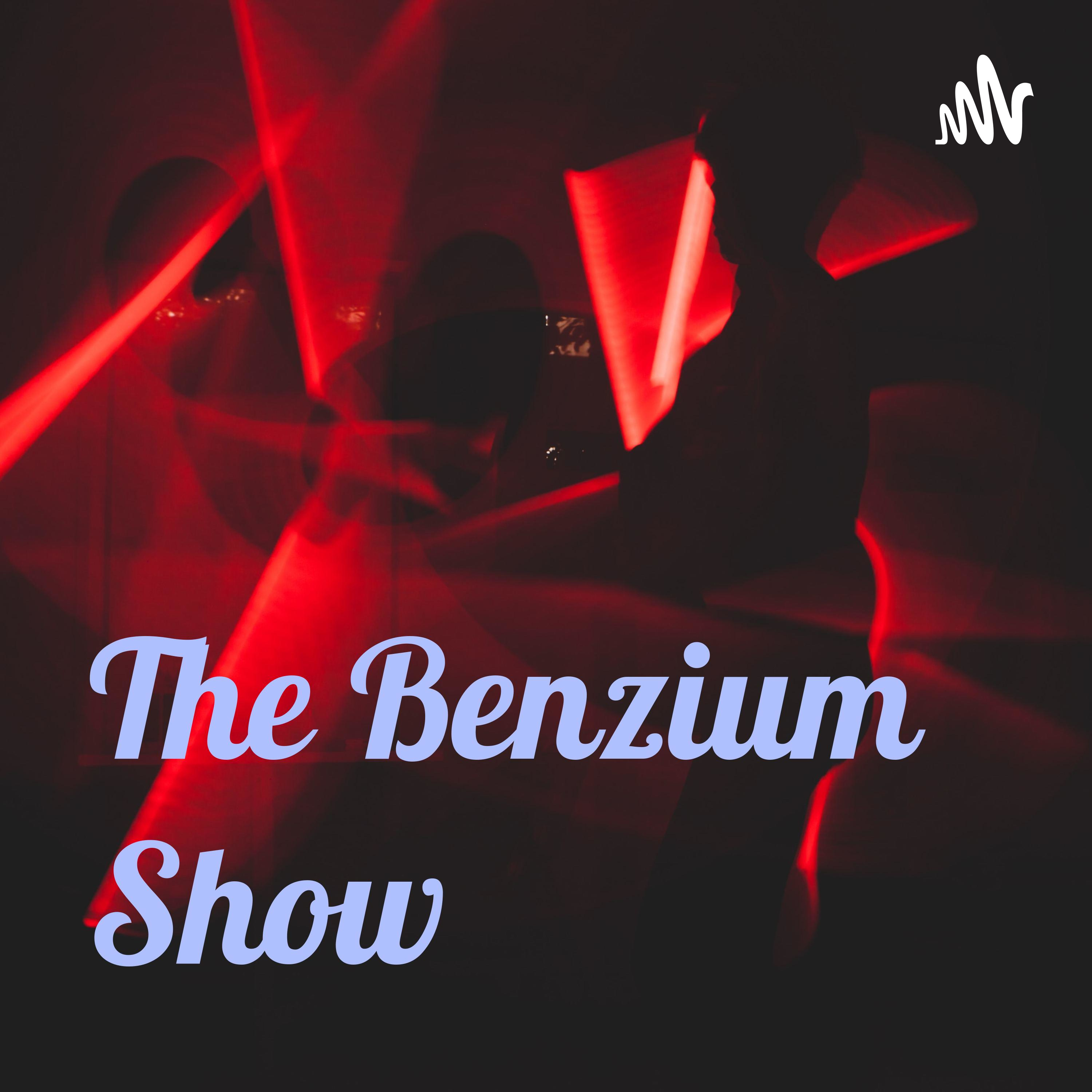 The Benzium Show The Benzium Show podcast