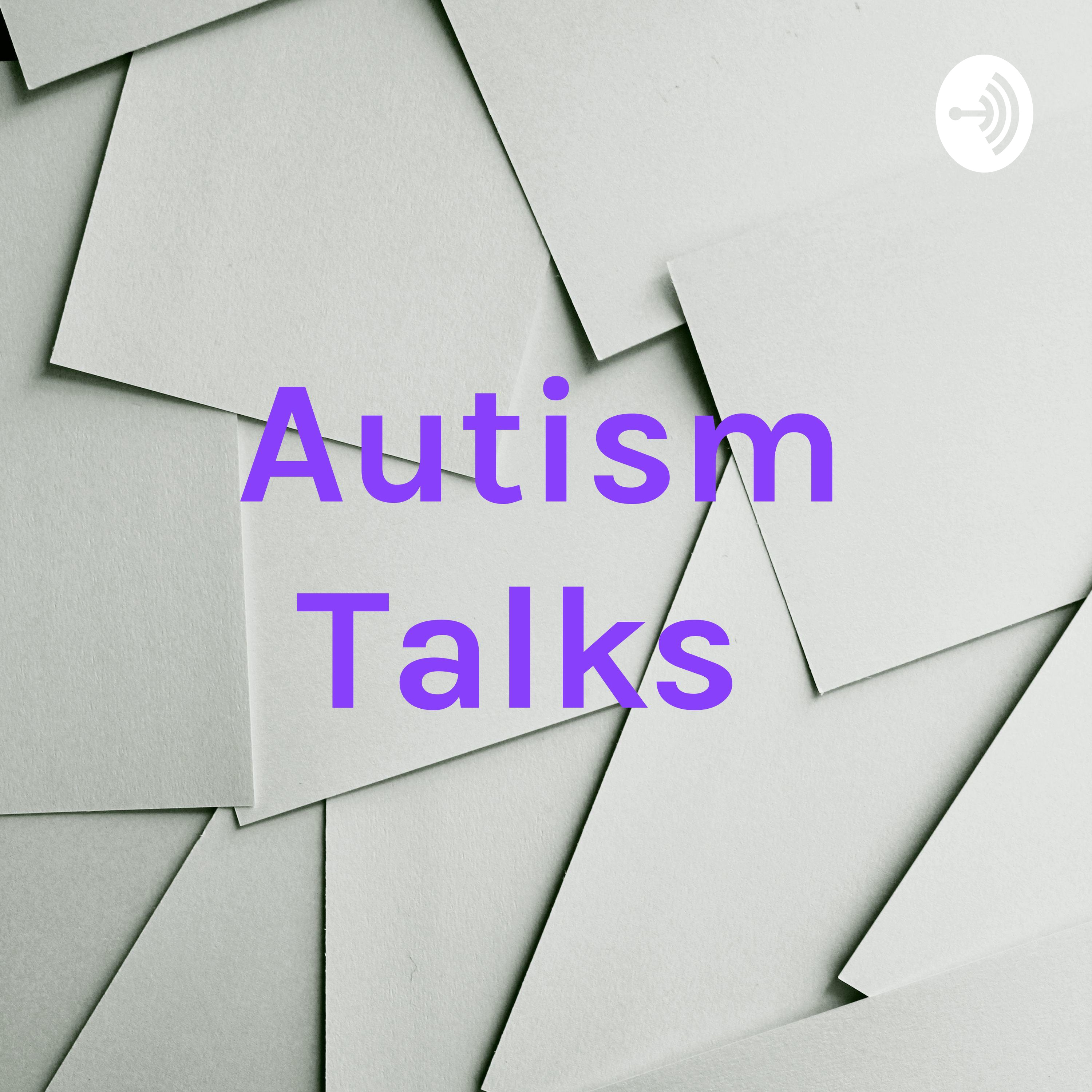 Autism Talks 