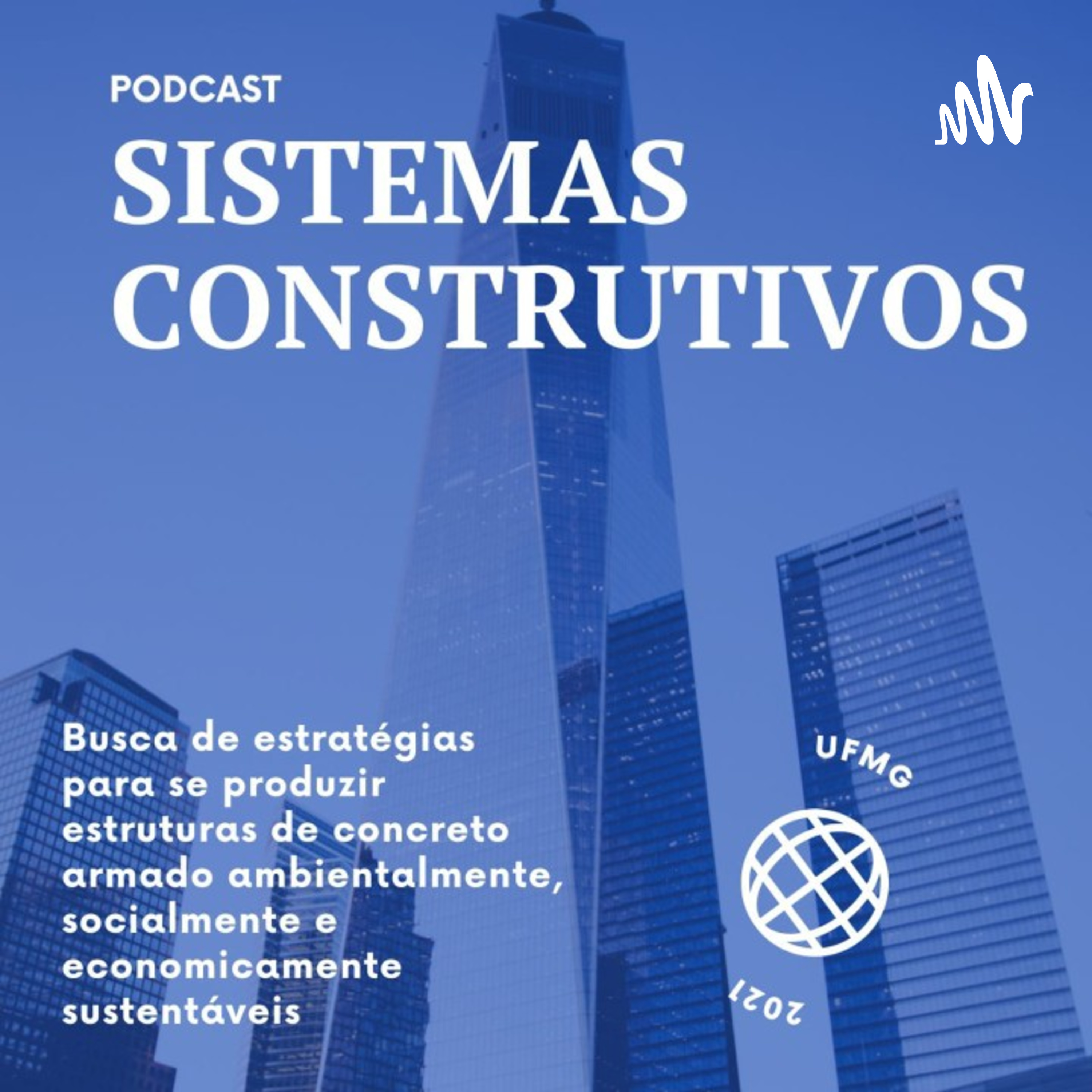 Busca de estratégias para se produzir estruturas de concreto armado ambientalmente, socialmente e economicamente sustentáveis.