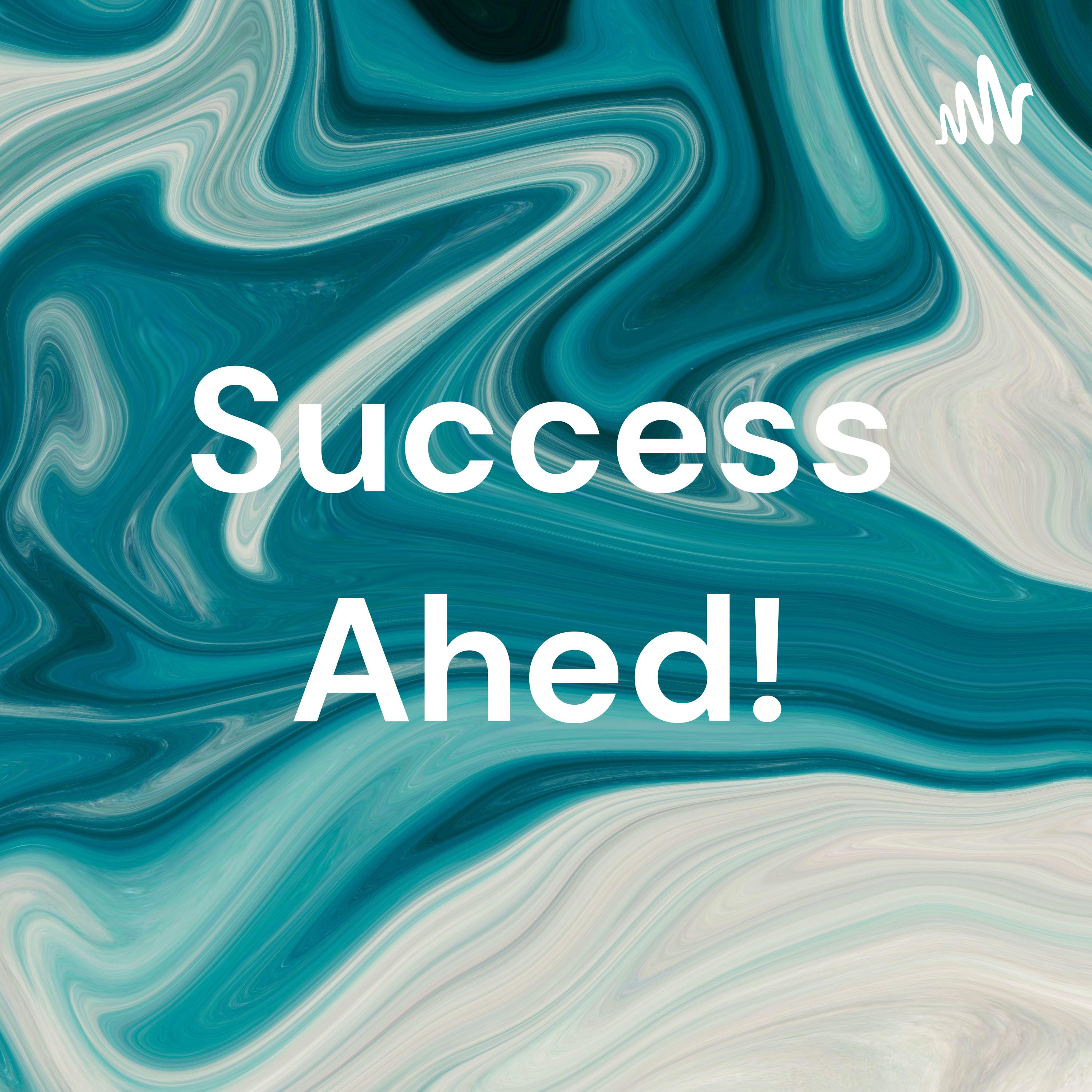 Success Ahed!
