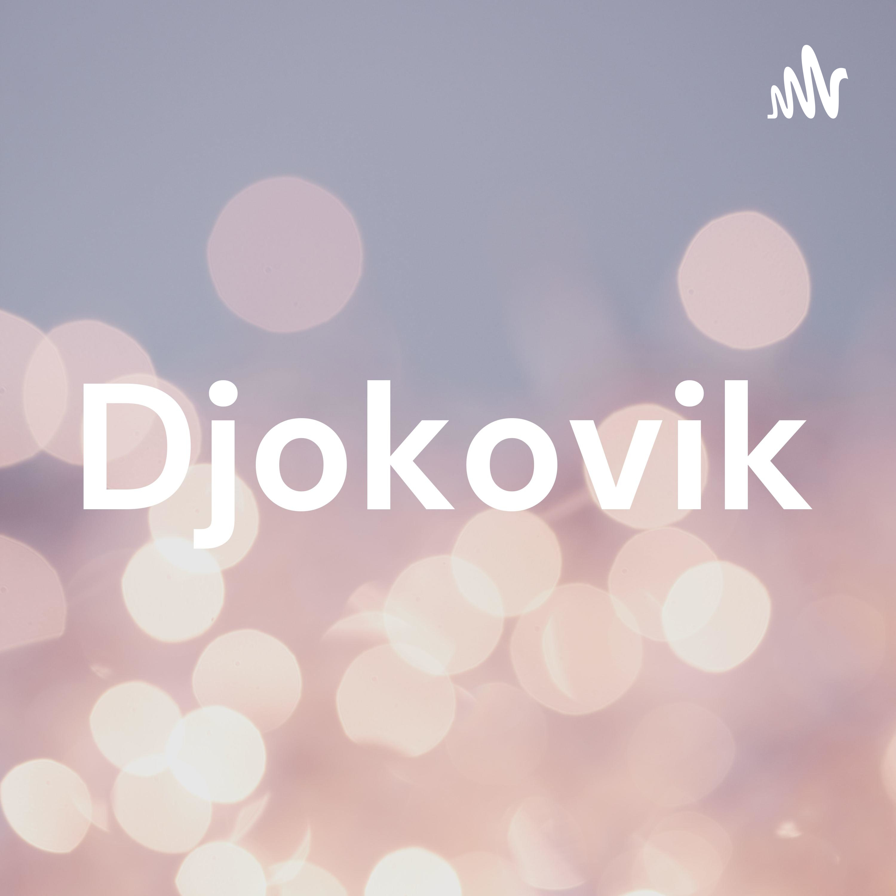 Djokovik podcast artwork