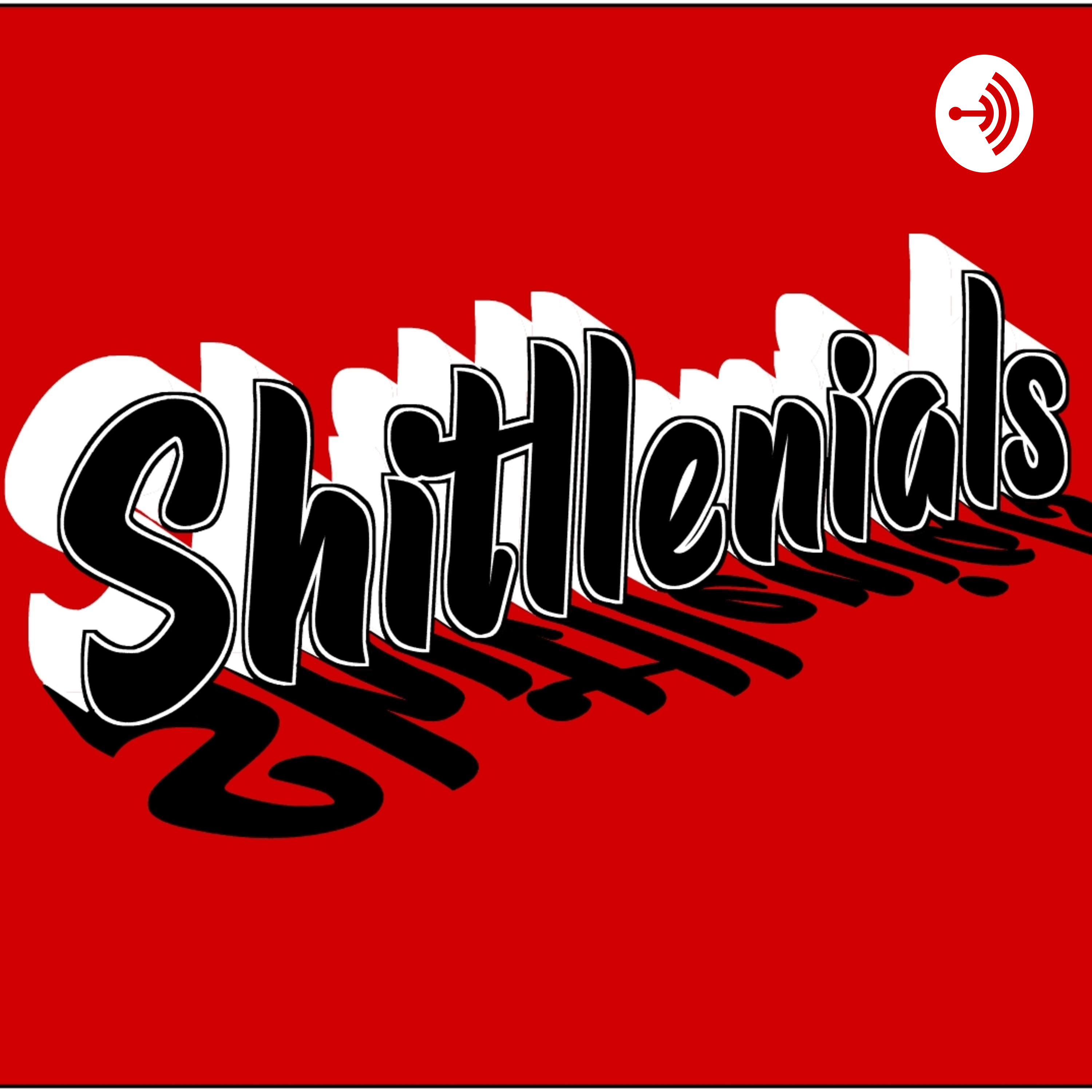Shitllenials podcast artwork