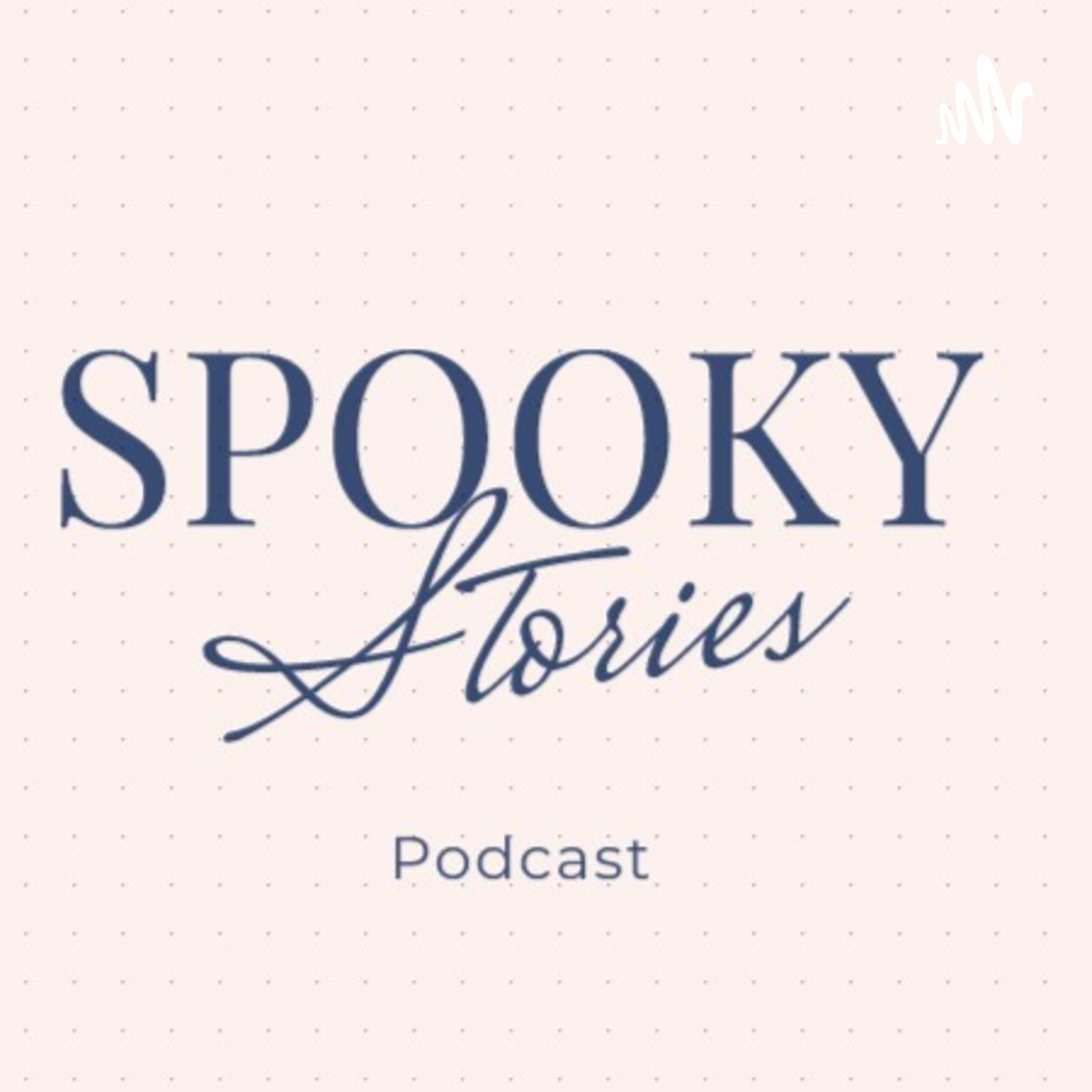 Spooky Stories