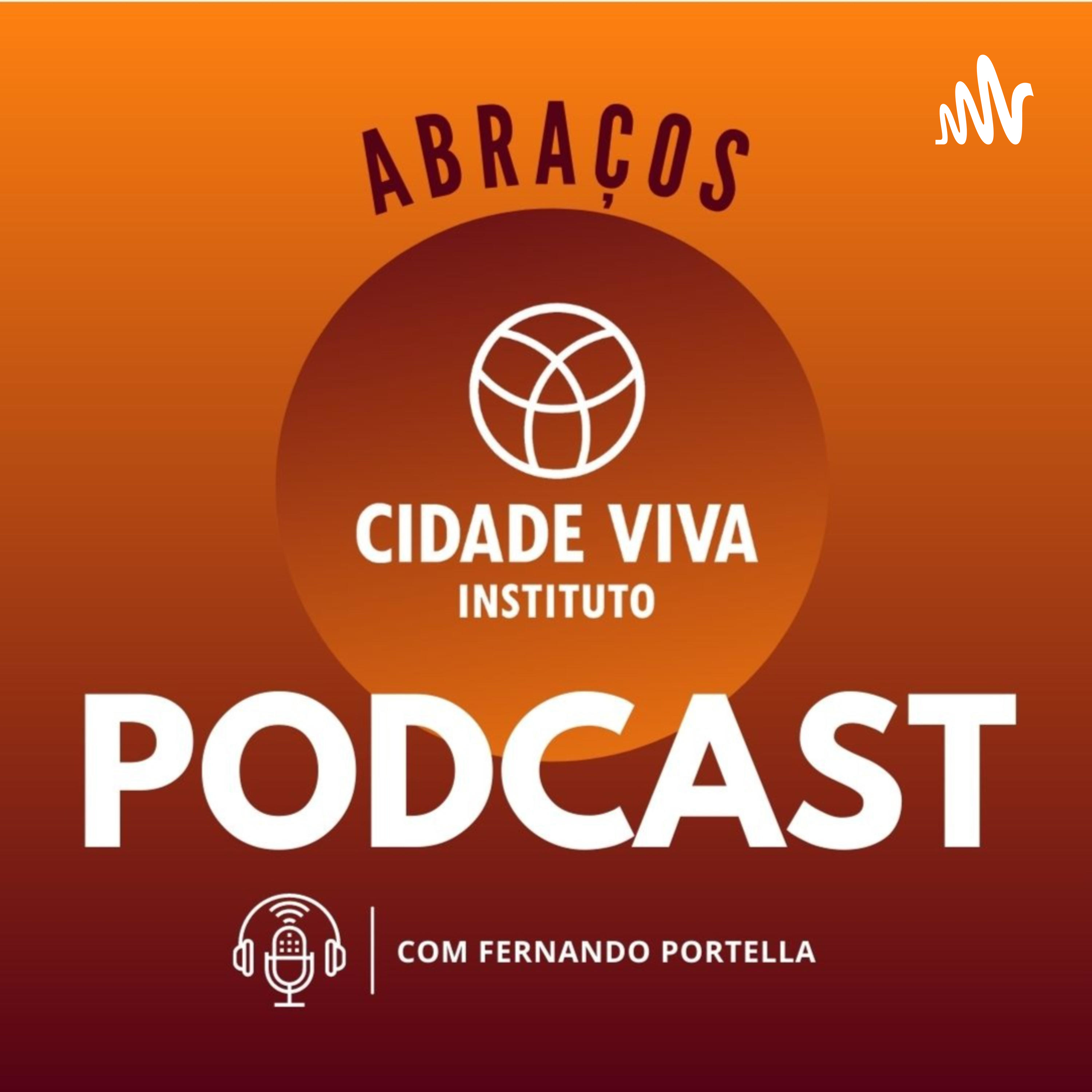 Podcast Abraços
