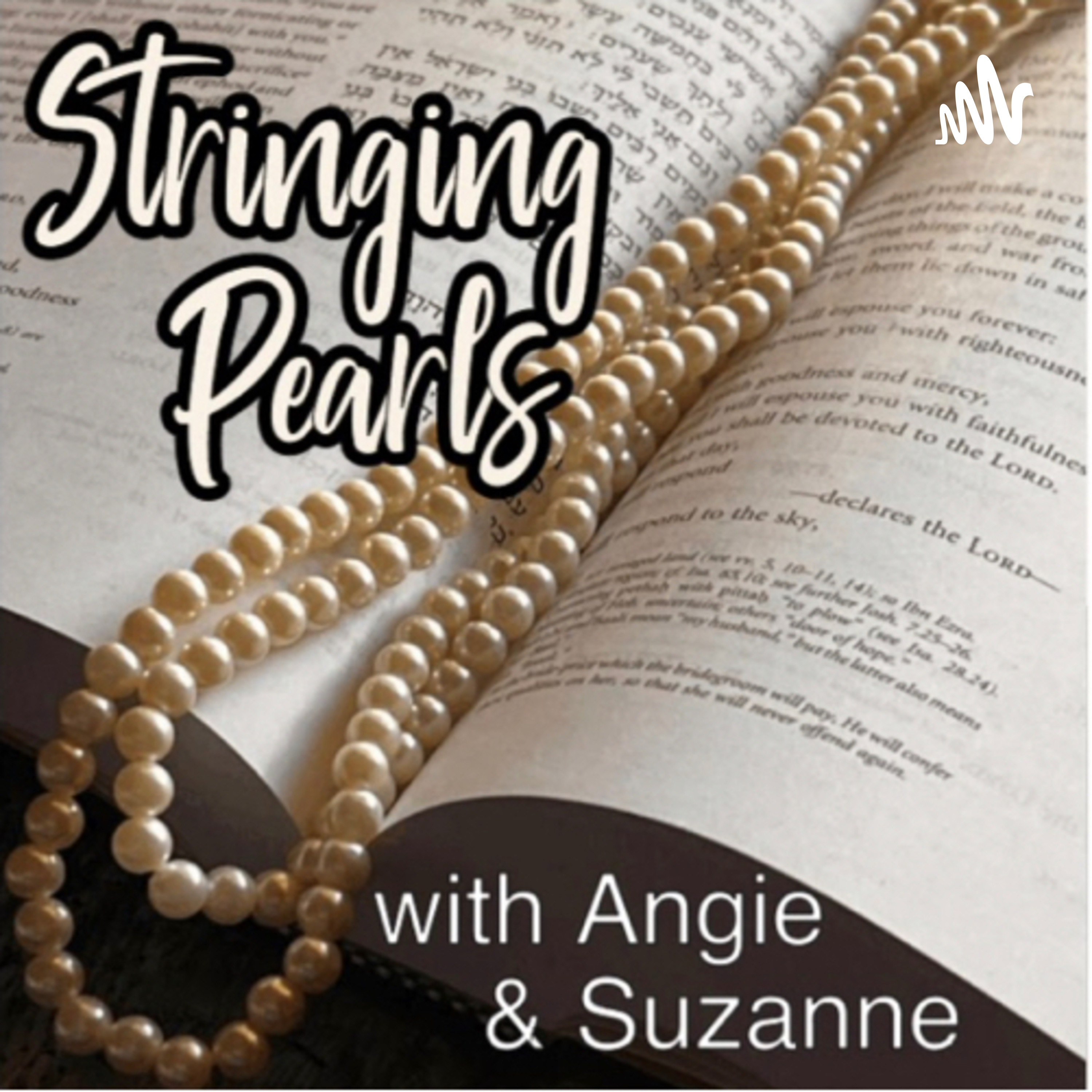 Stringing Pearls with Angie and Suzanne
