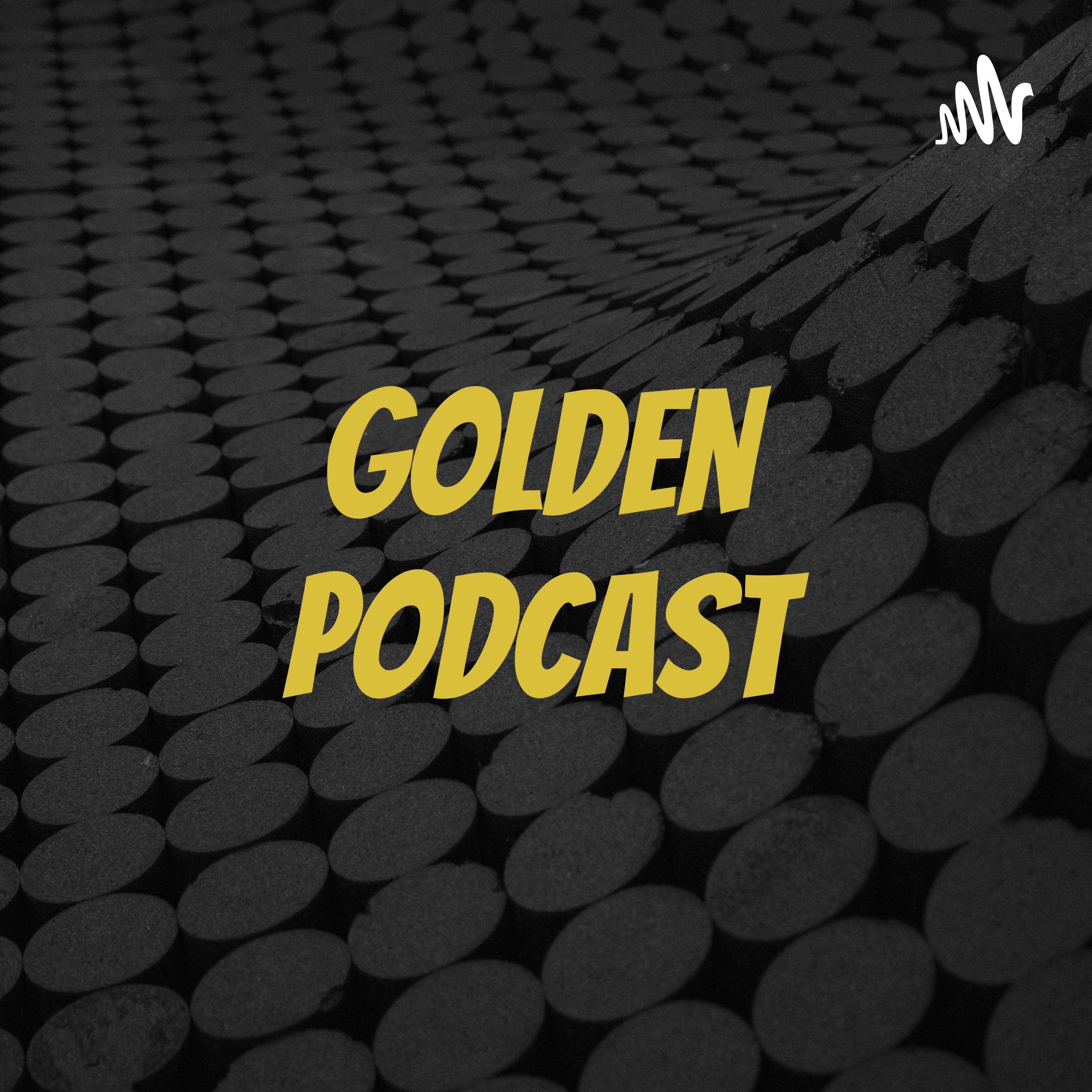 Golden Podcast podcast artwork