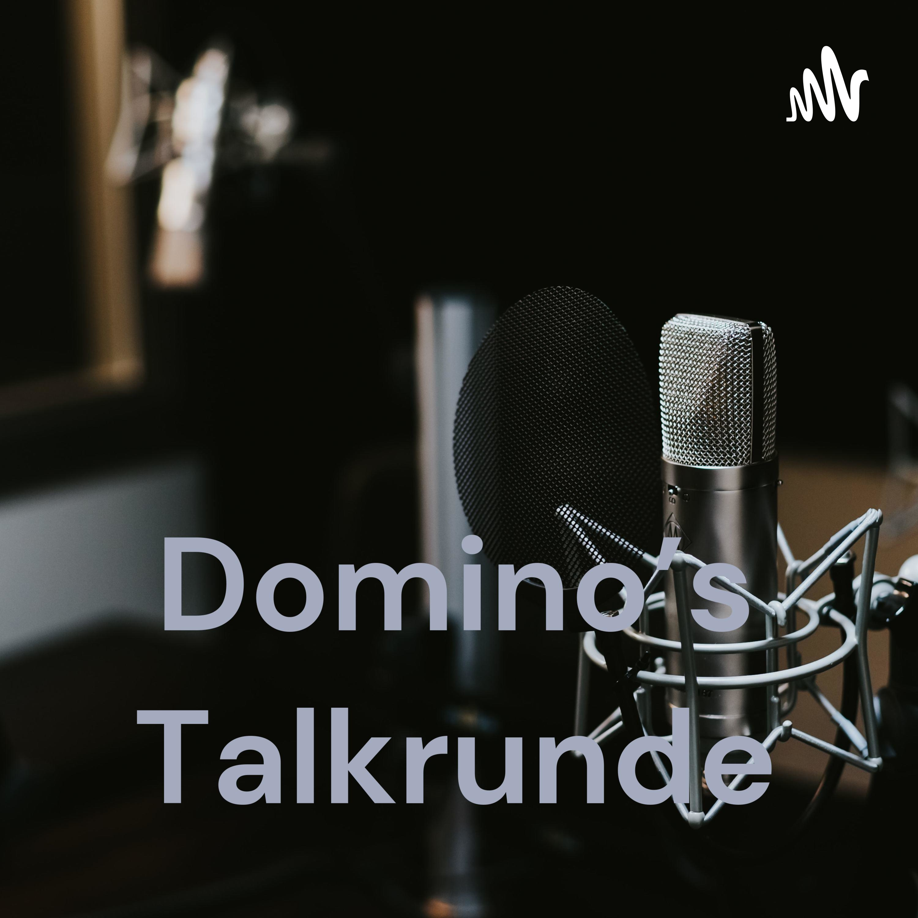 Domino's Talkrunde