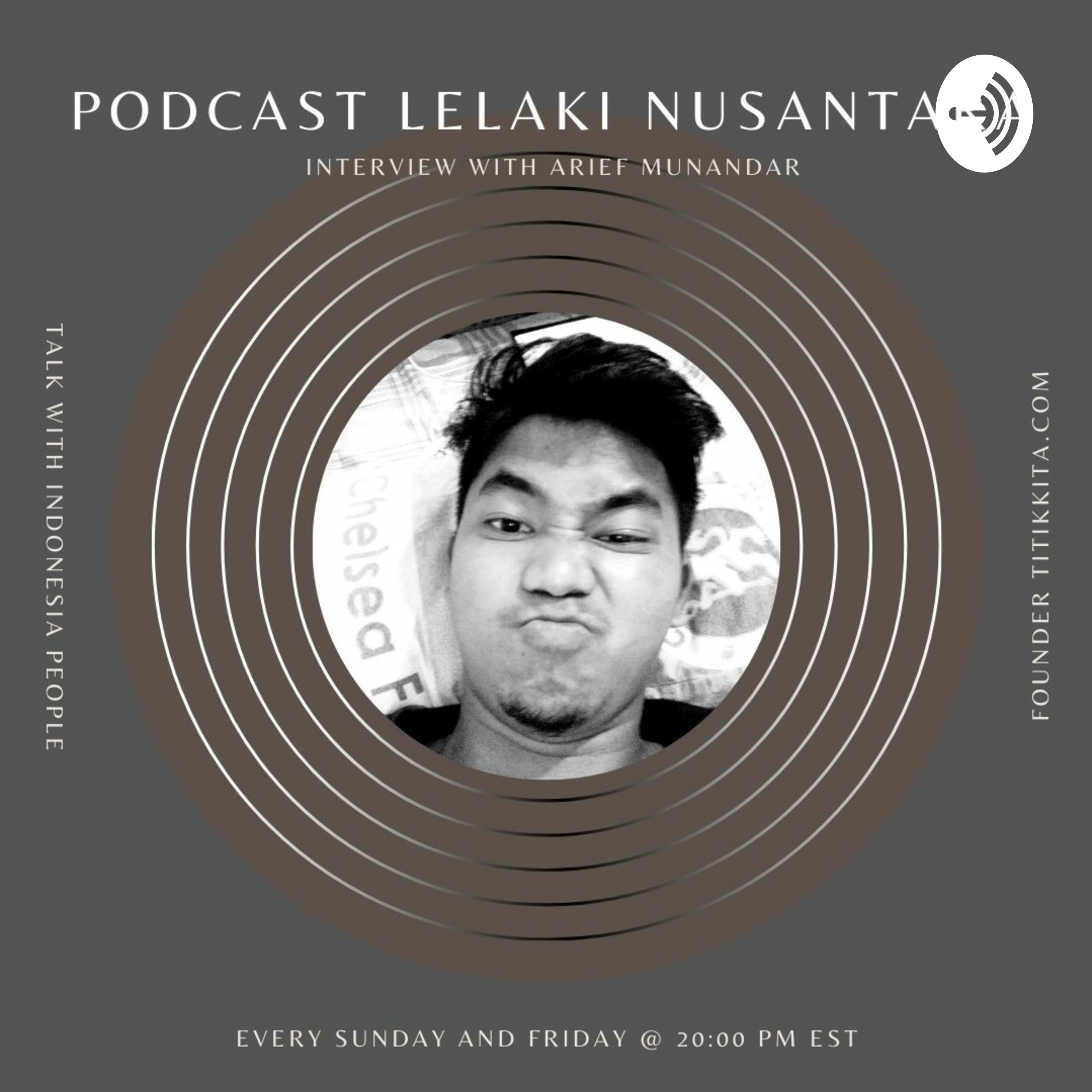 Podcast Lelaki Nusantara
